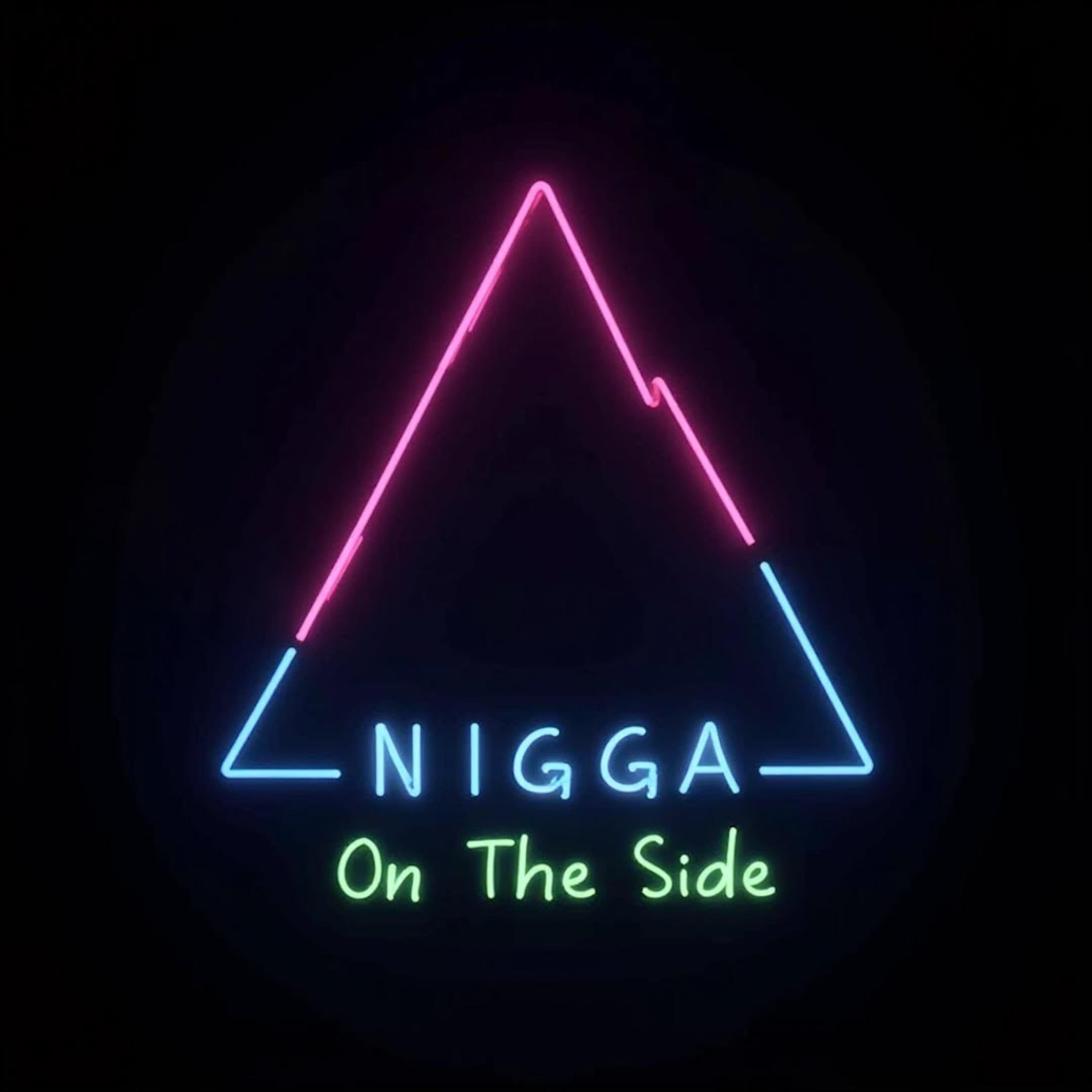 Nigga On The Side artwork