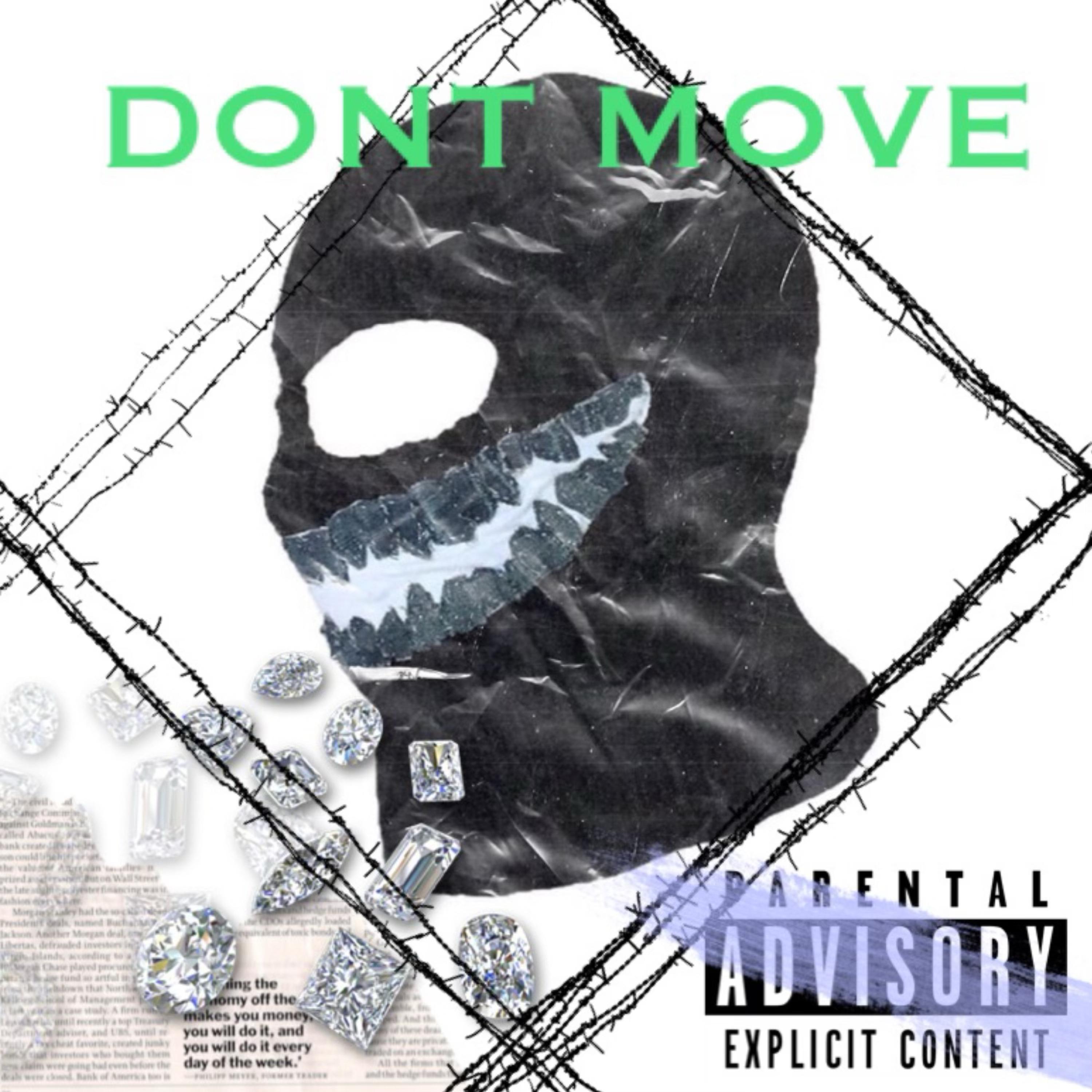 DON'T MOVE artwork