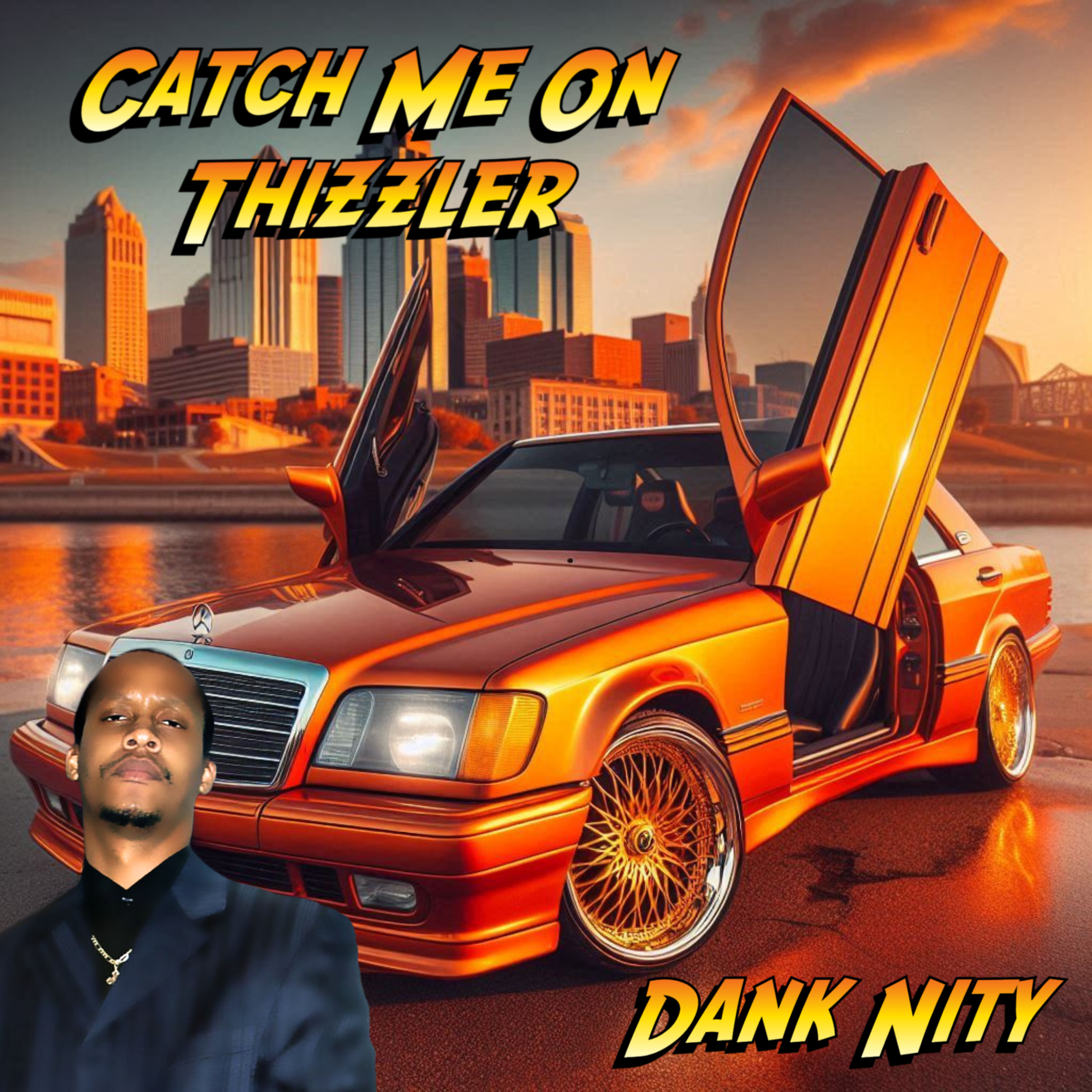 Catch Me On Thizzler artwork