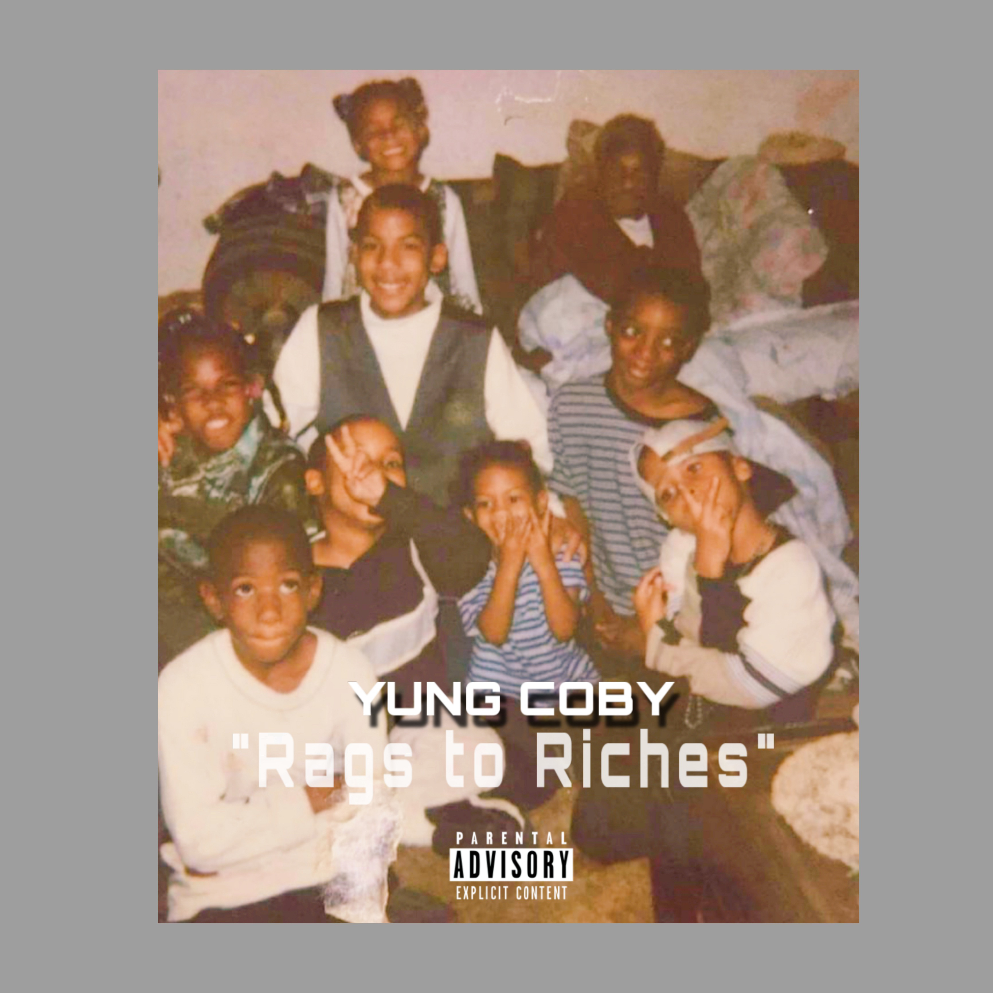 Rags to Riches by Yung Coby cover art