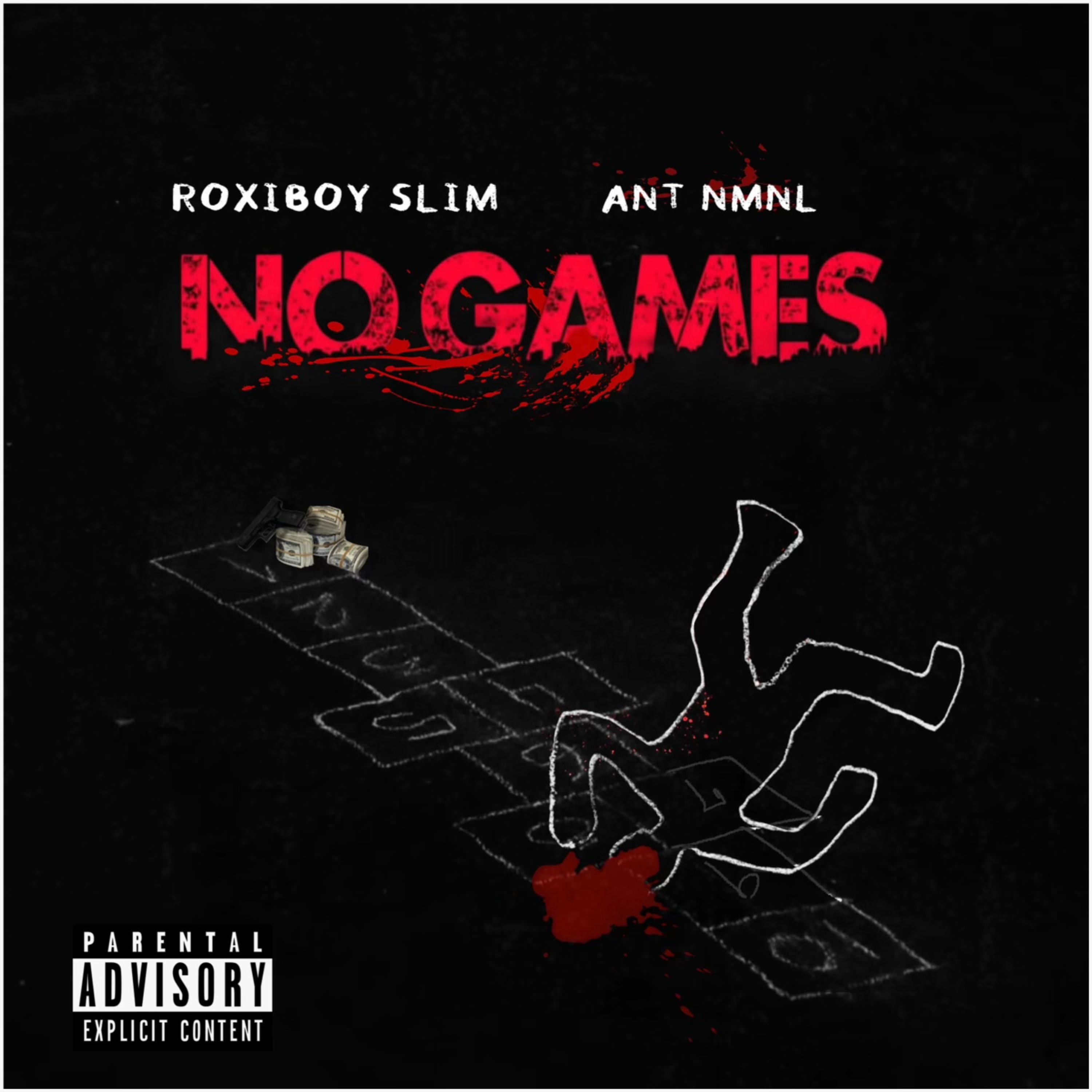 No Games by Roxiboy Slim cover art