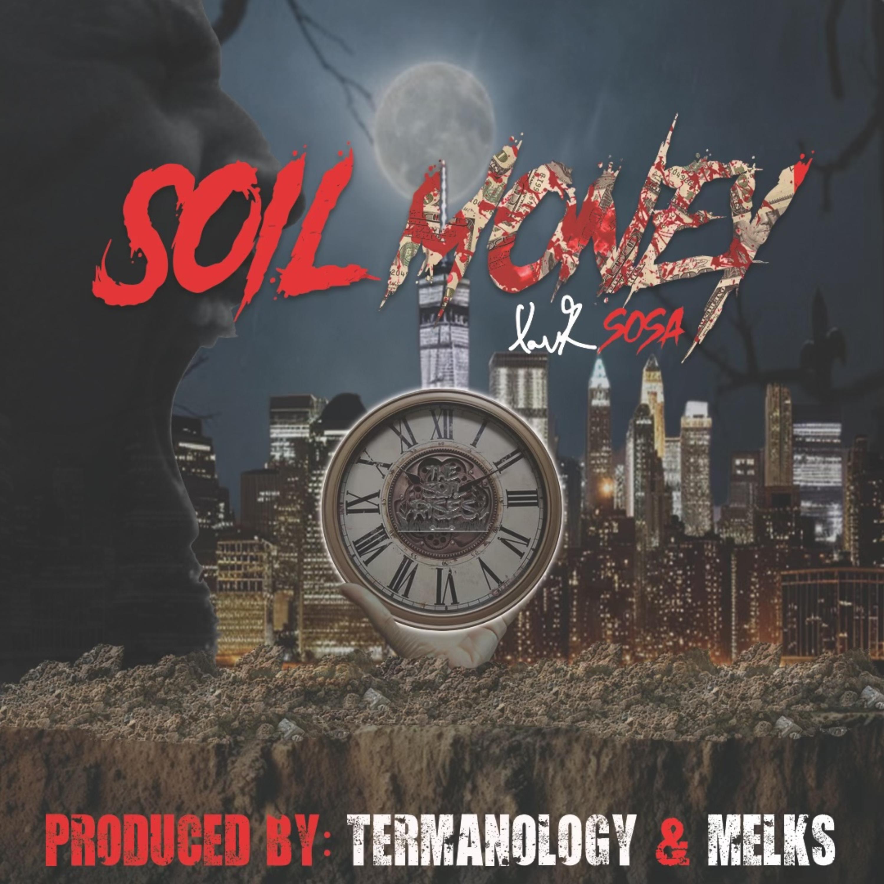 SOIL MONEY artwork