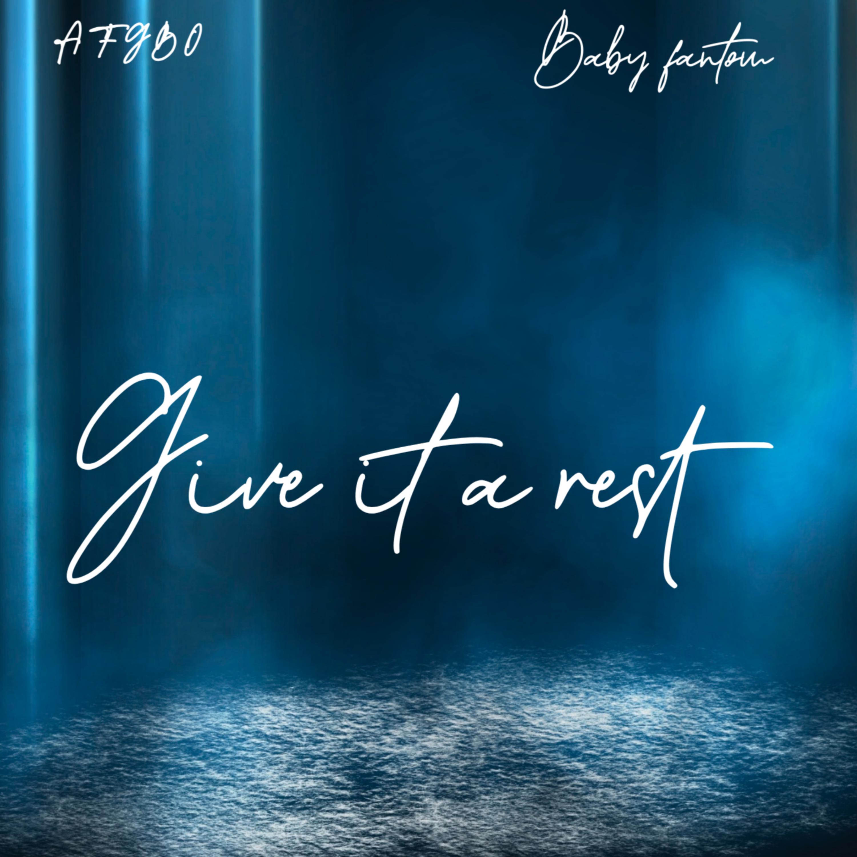 Give It A Rest artwork