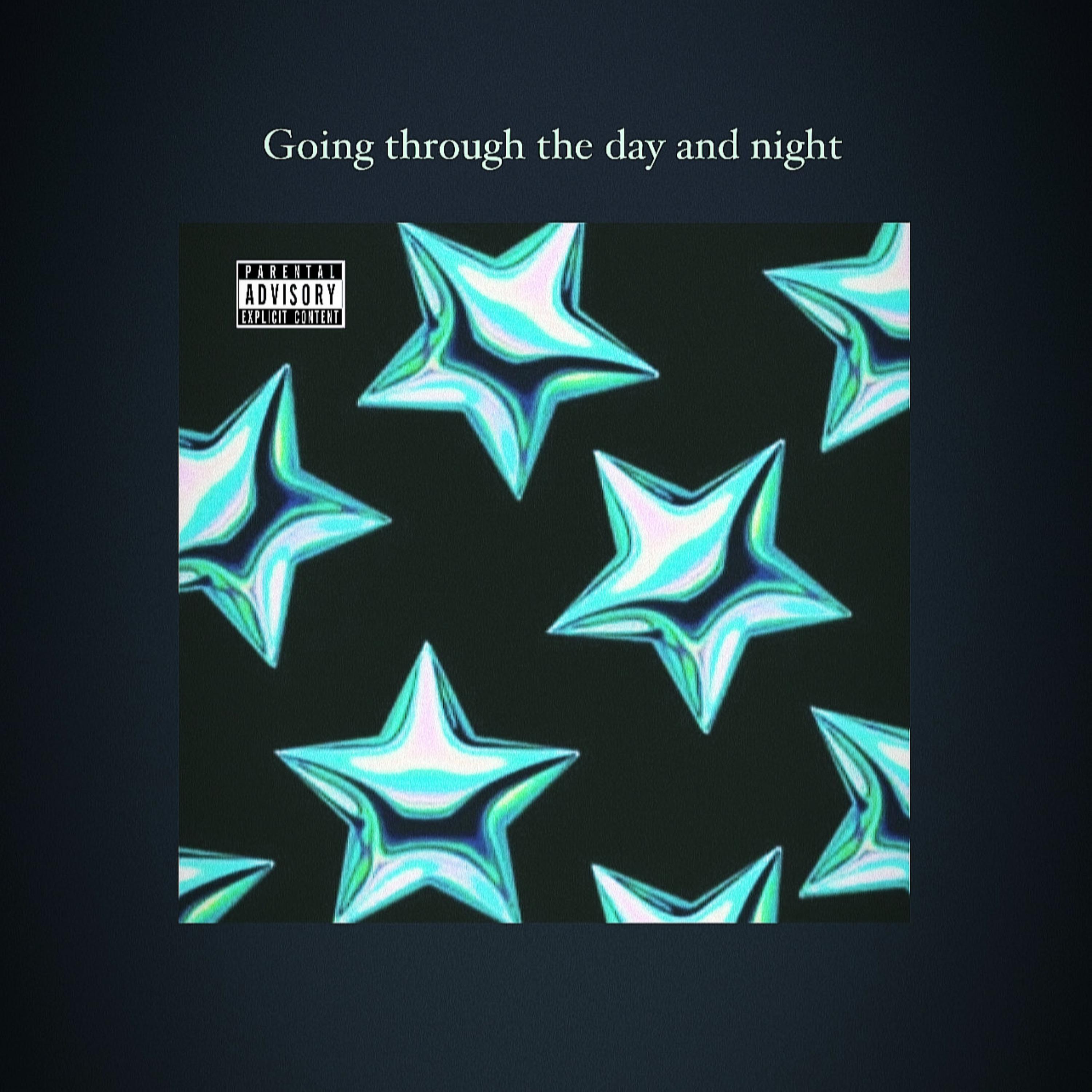 Going Through The Day and Night artwork