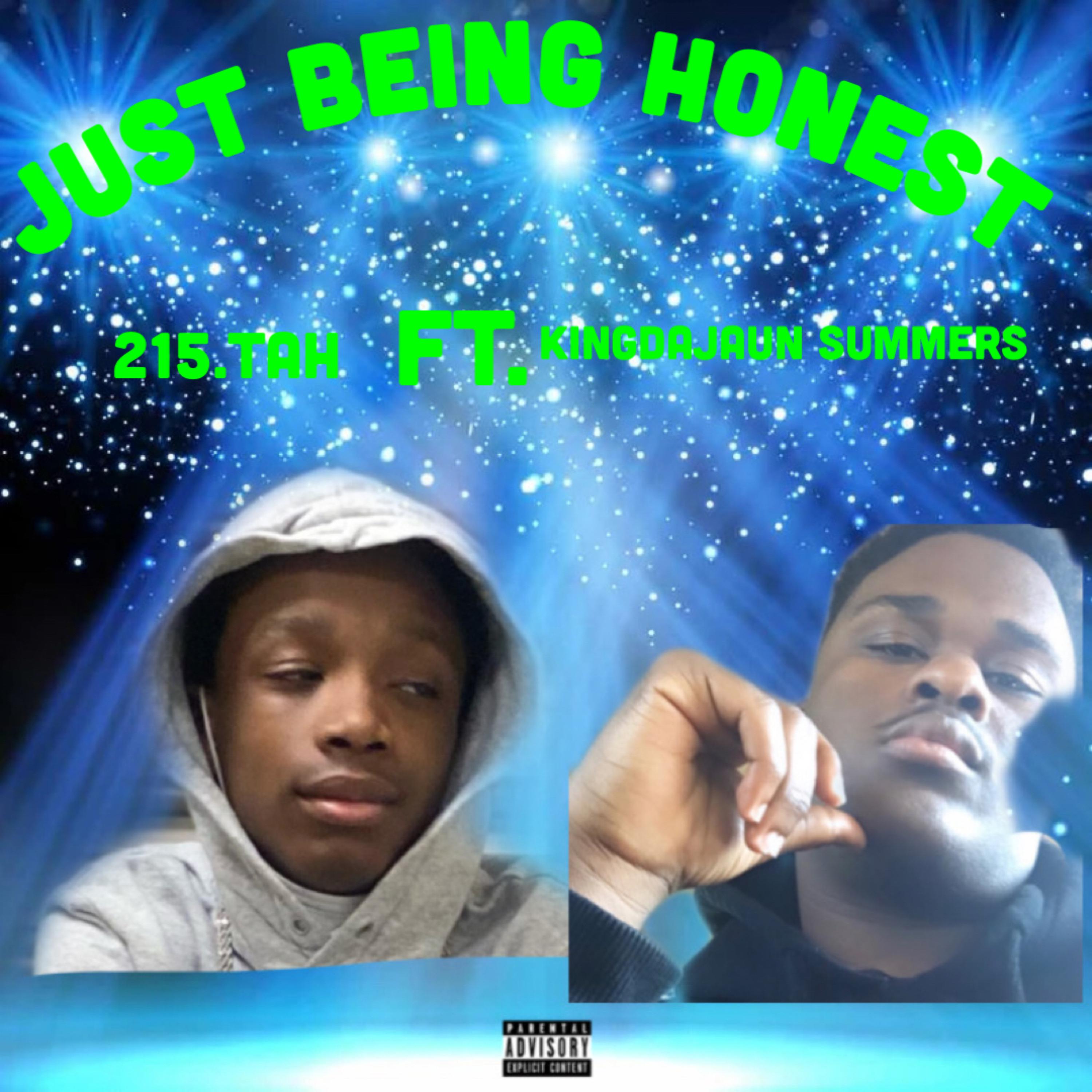 JUST BEING HONEST artwork