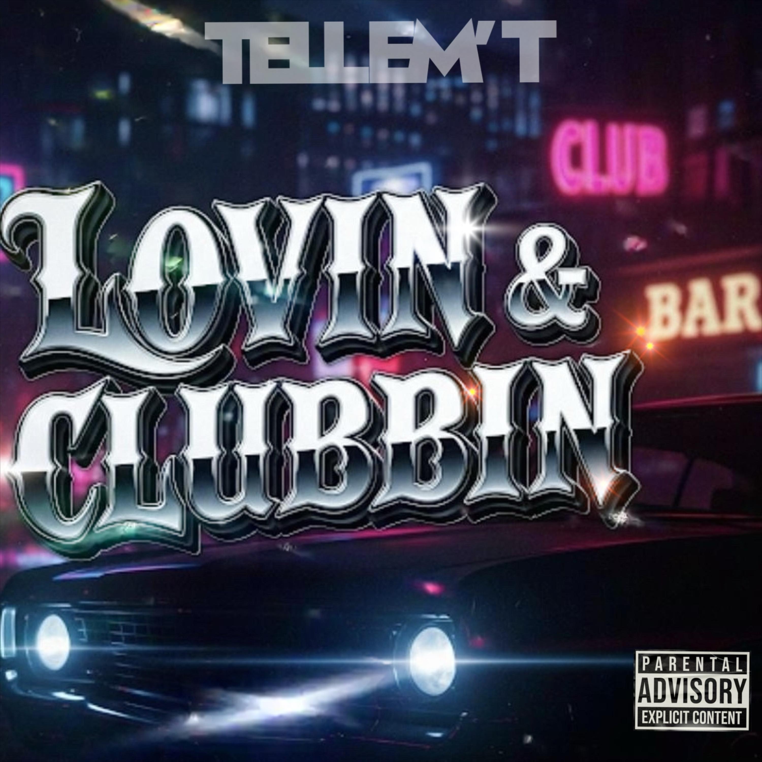 Lovin & Clubbin artwork