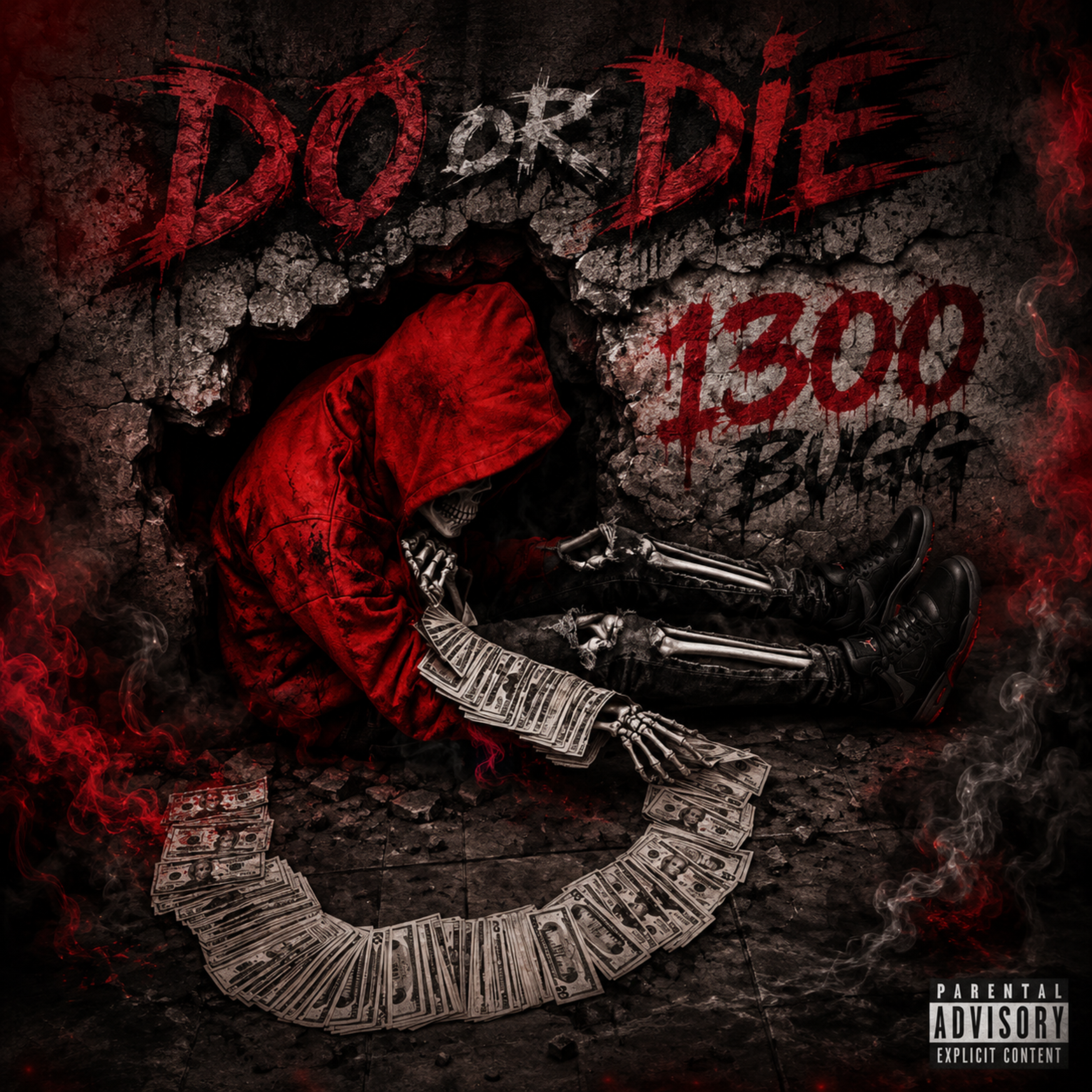 Do Or Die by 1300 Bugg cover art