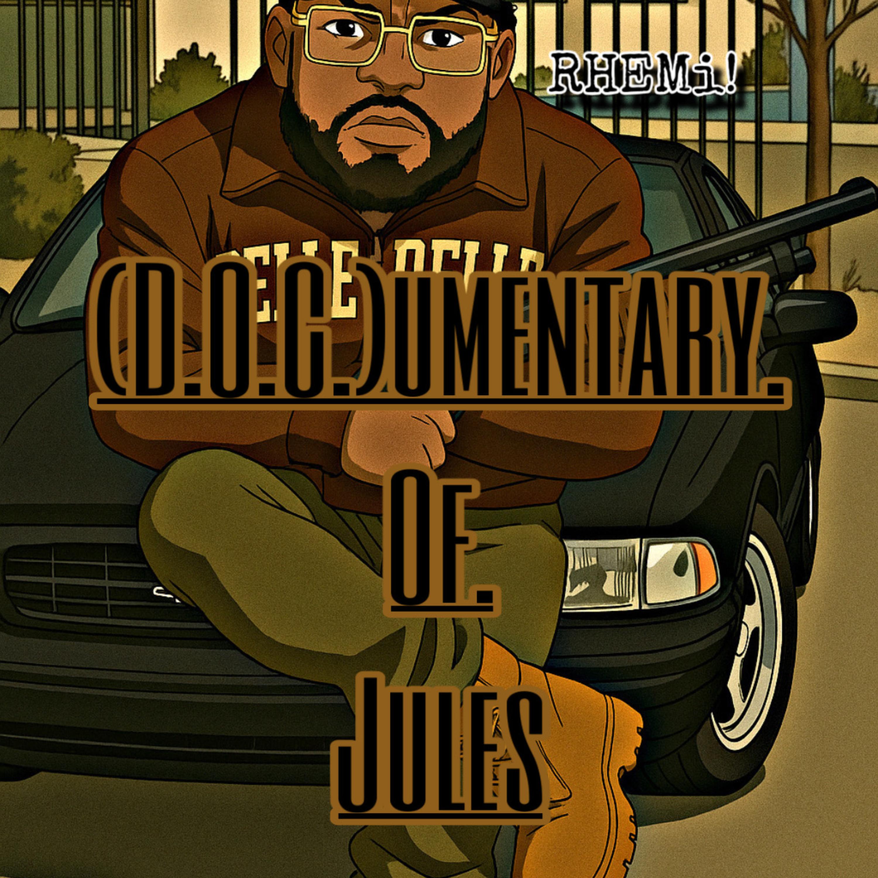 D.O.Cumentary.Of.Jules artwork