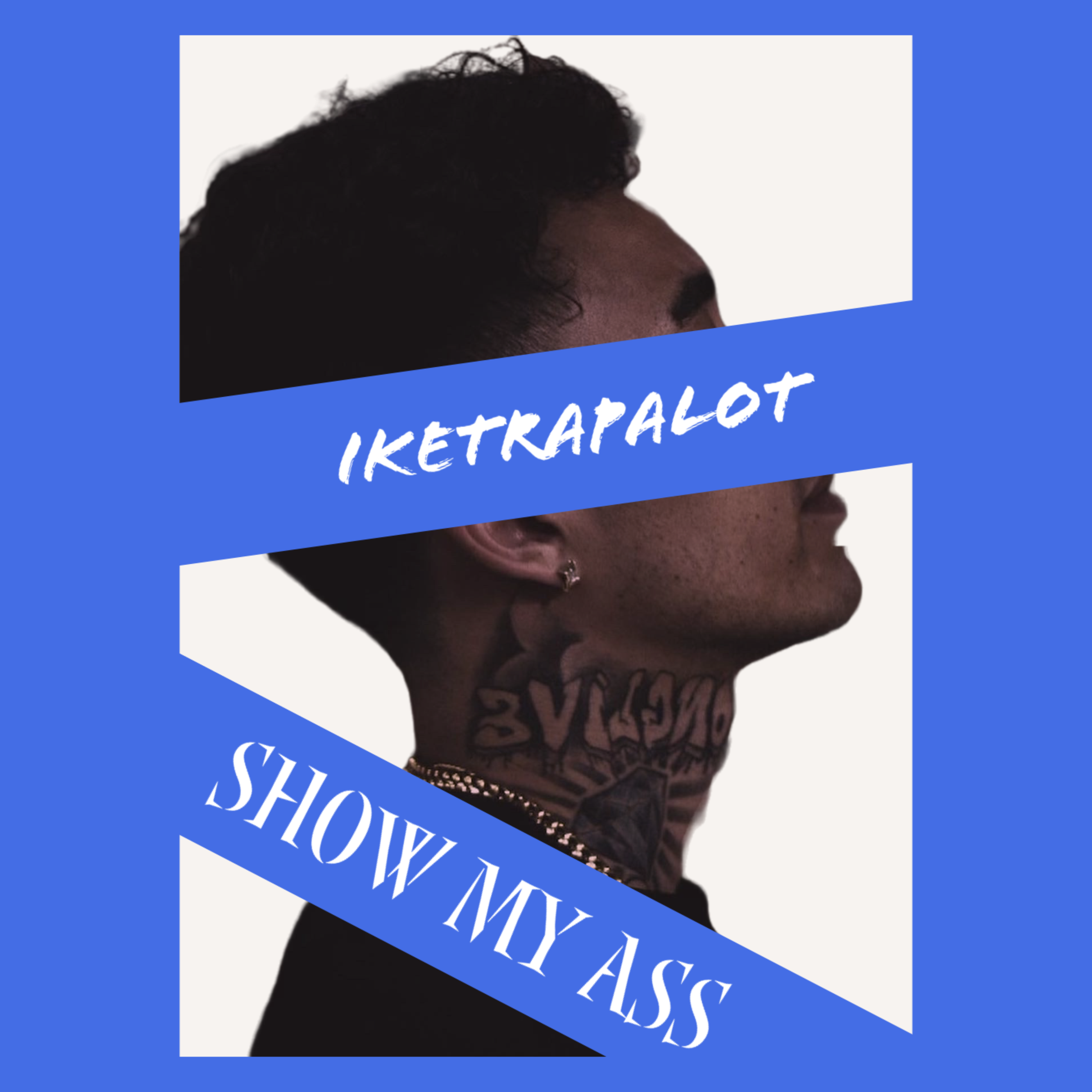Show My Ass artwork