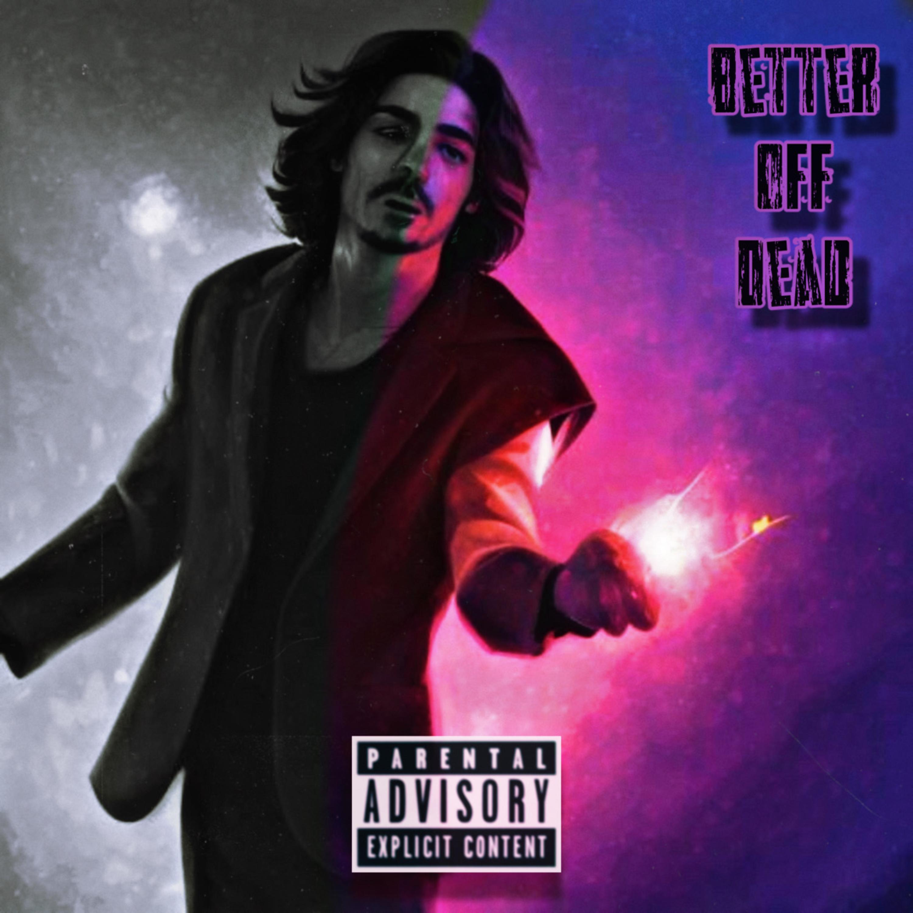 Better Off Dead artwork