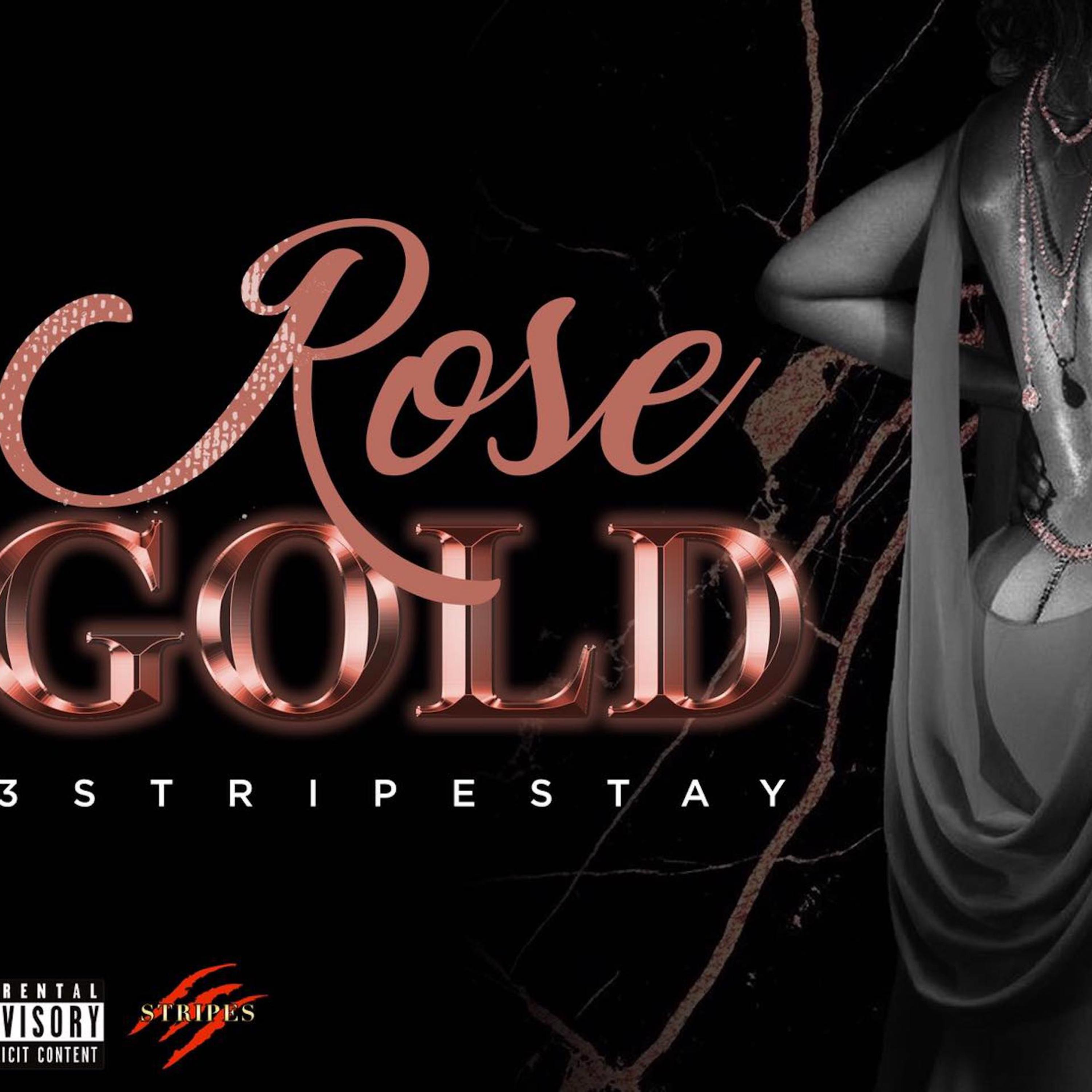 Rose Gold by 3Stripestay cover art