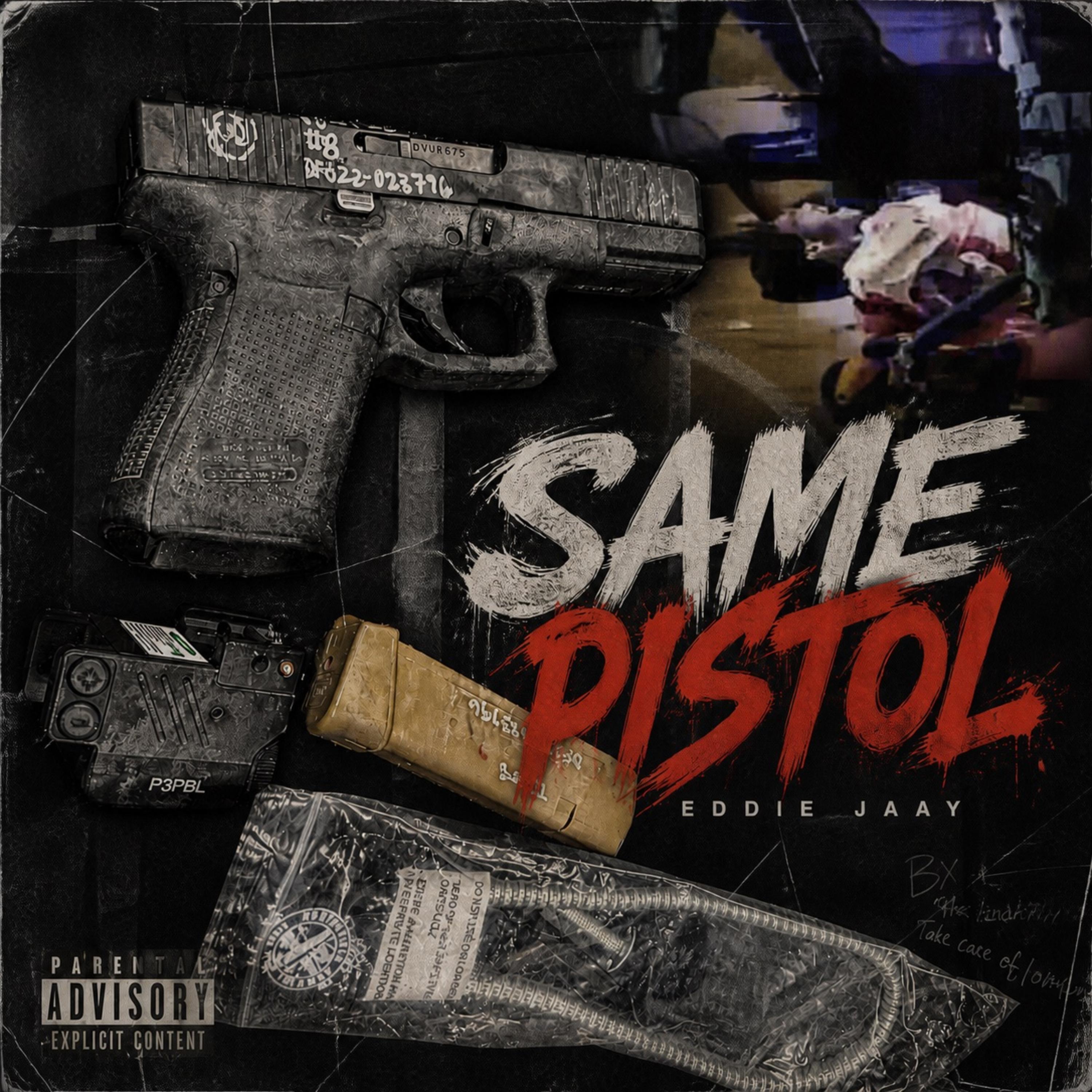 Same Pistol by Eddie Jaay cover art