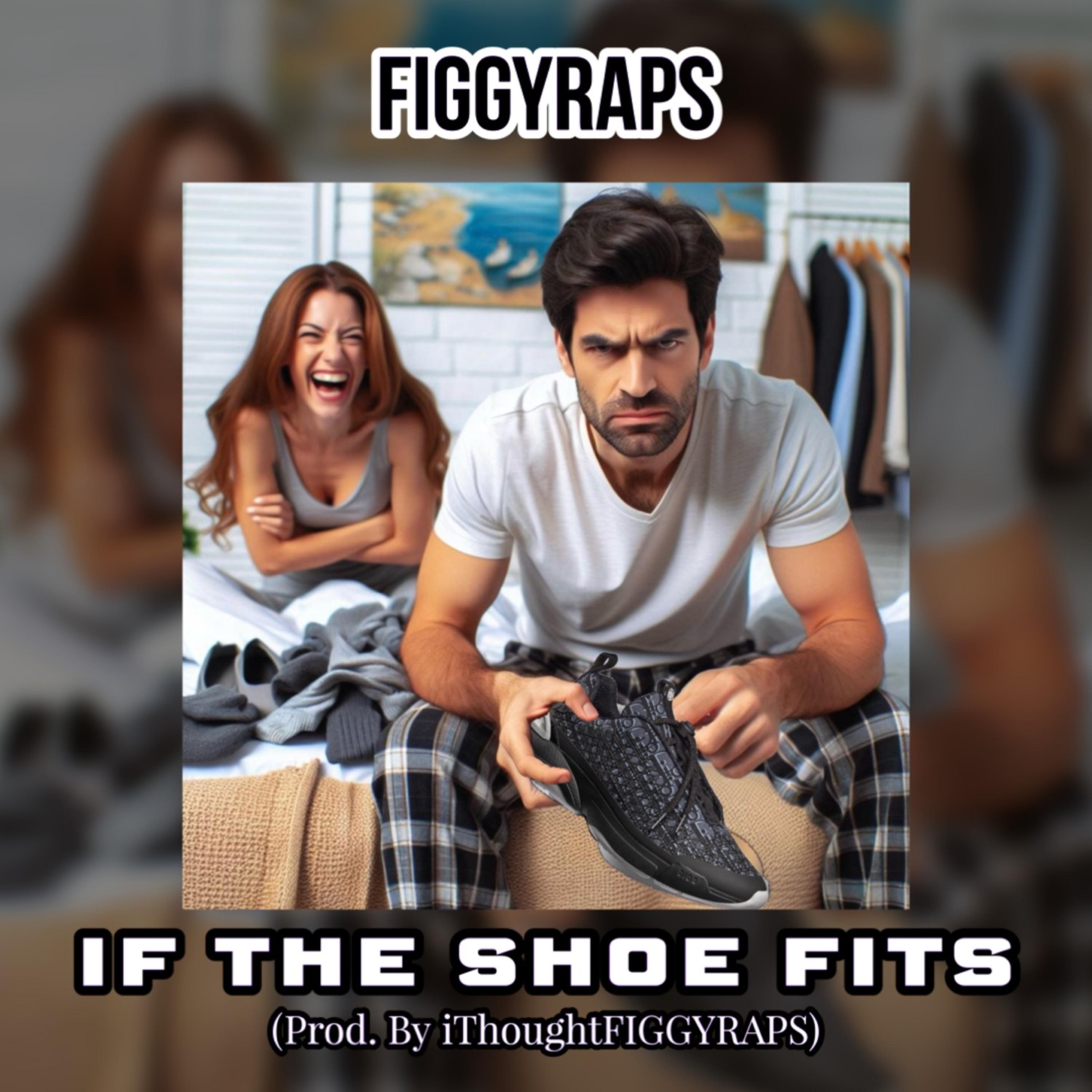 If The Shoe Fits artwork