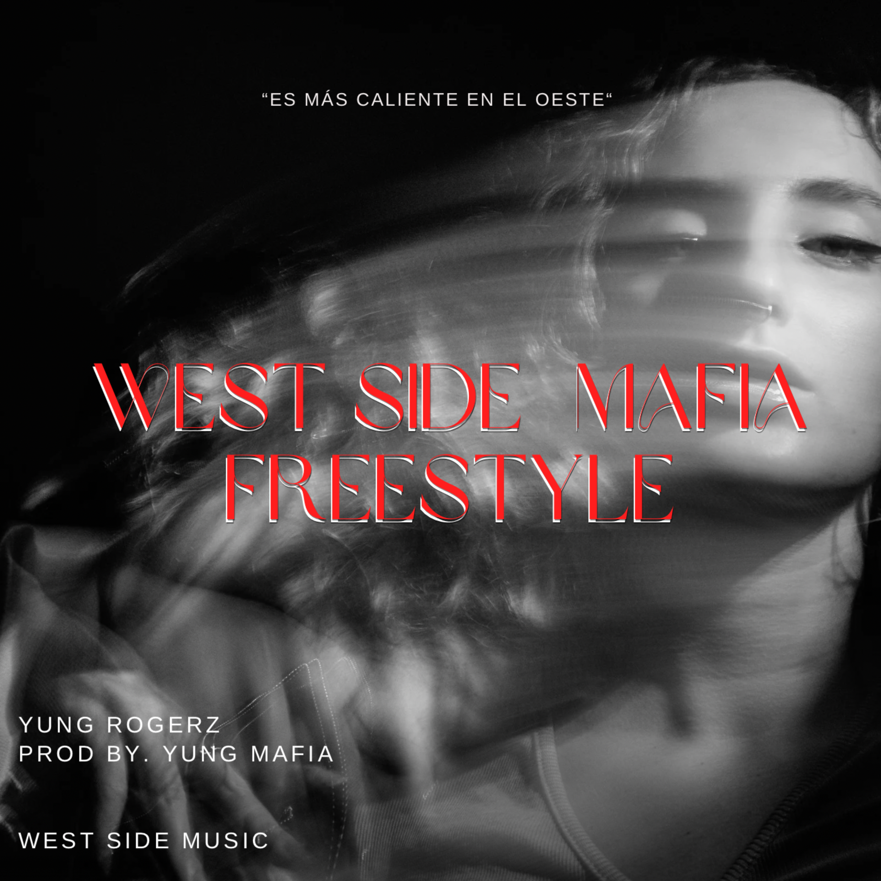 West Side Mafia Freestyle artwork