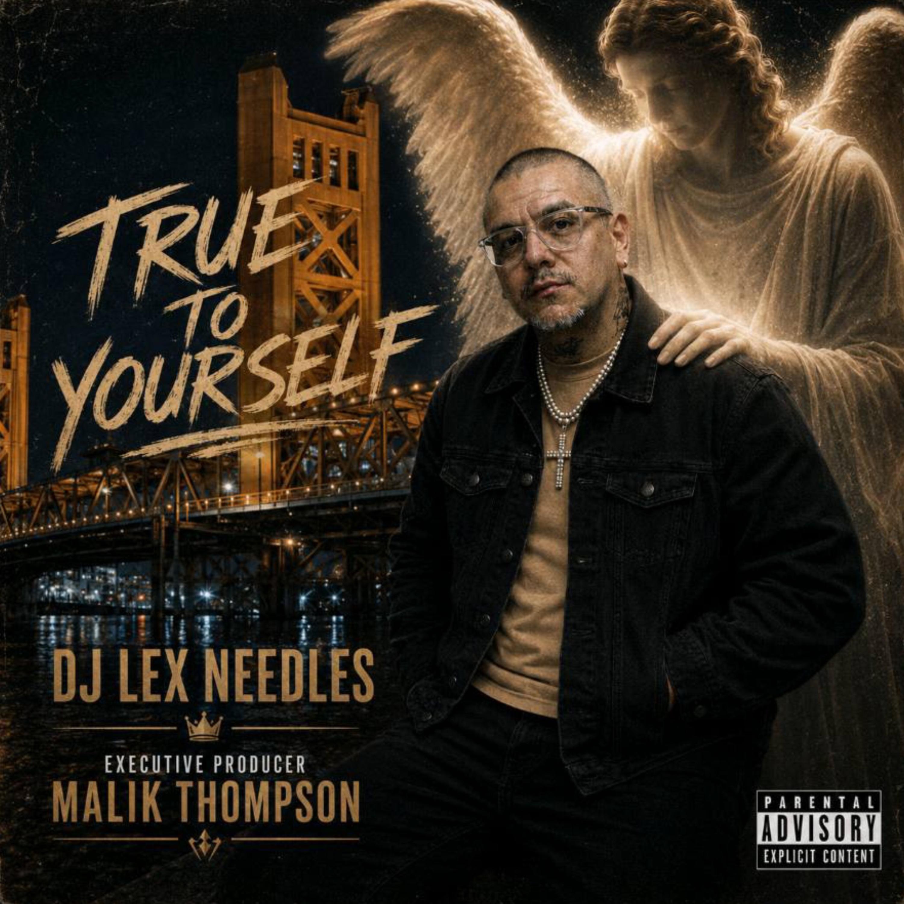 True To Yourself by DJ Lex Needles cover art