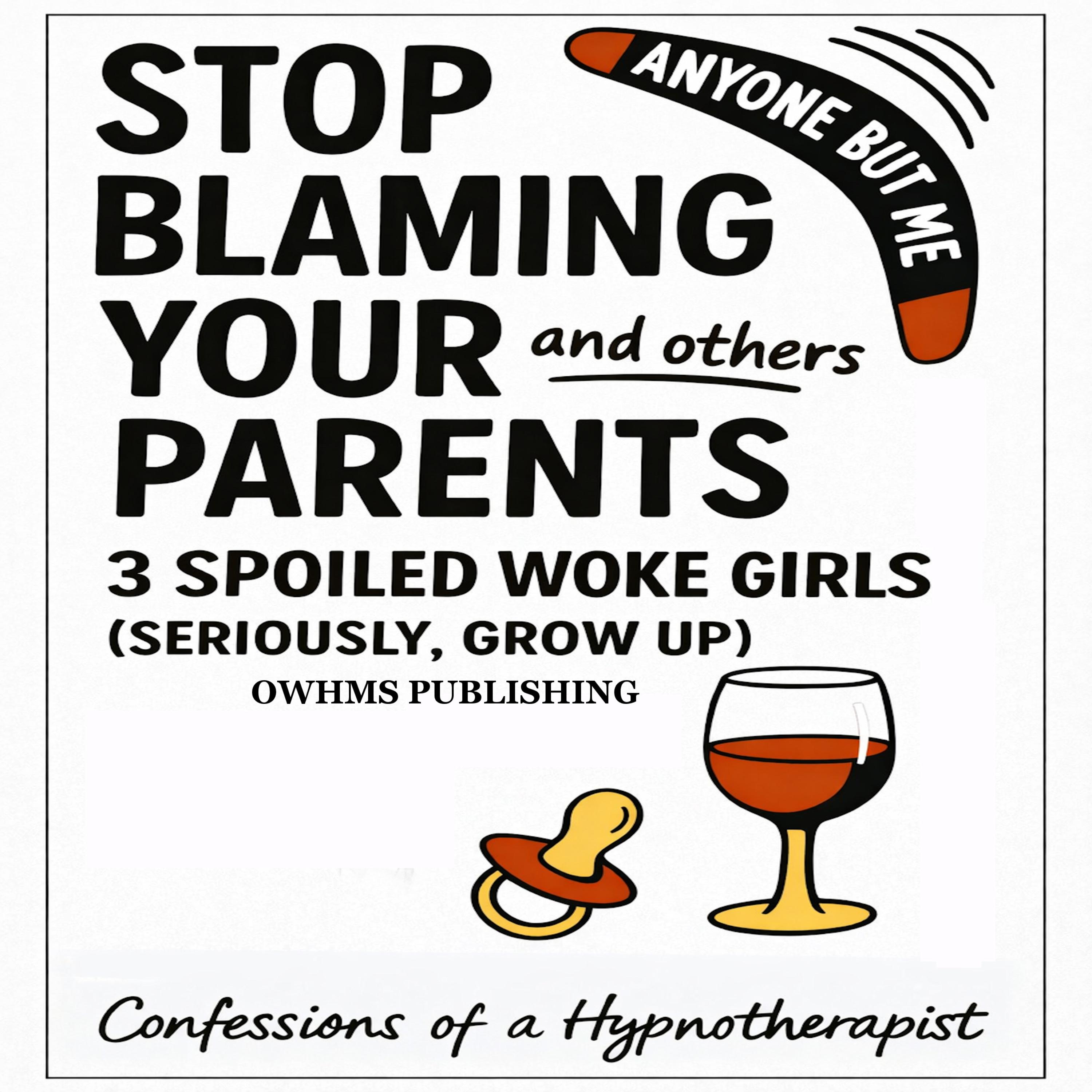 3 SPOILED WOKE GIRLS artwork