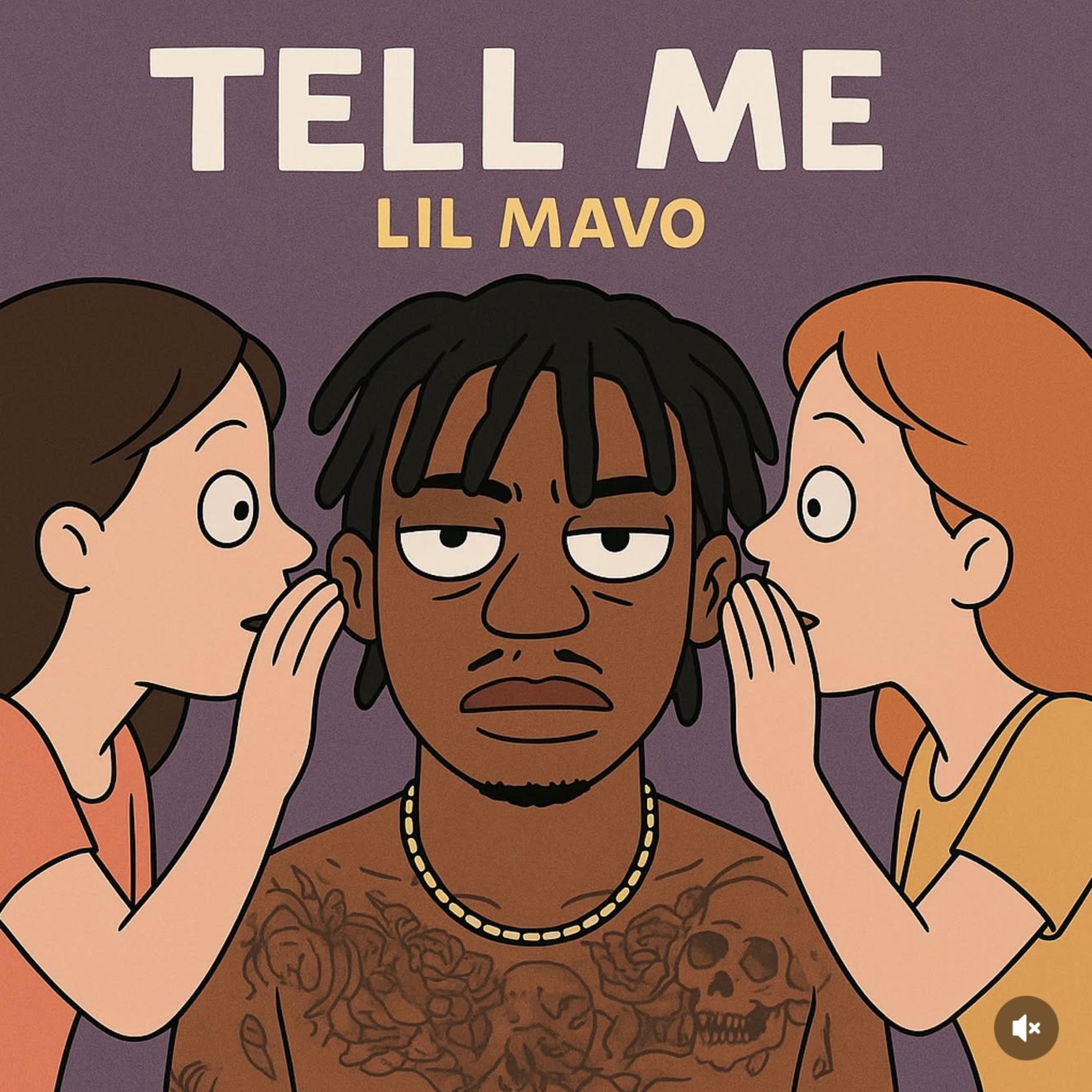 Tell Me by Lil Mavo cover art
