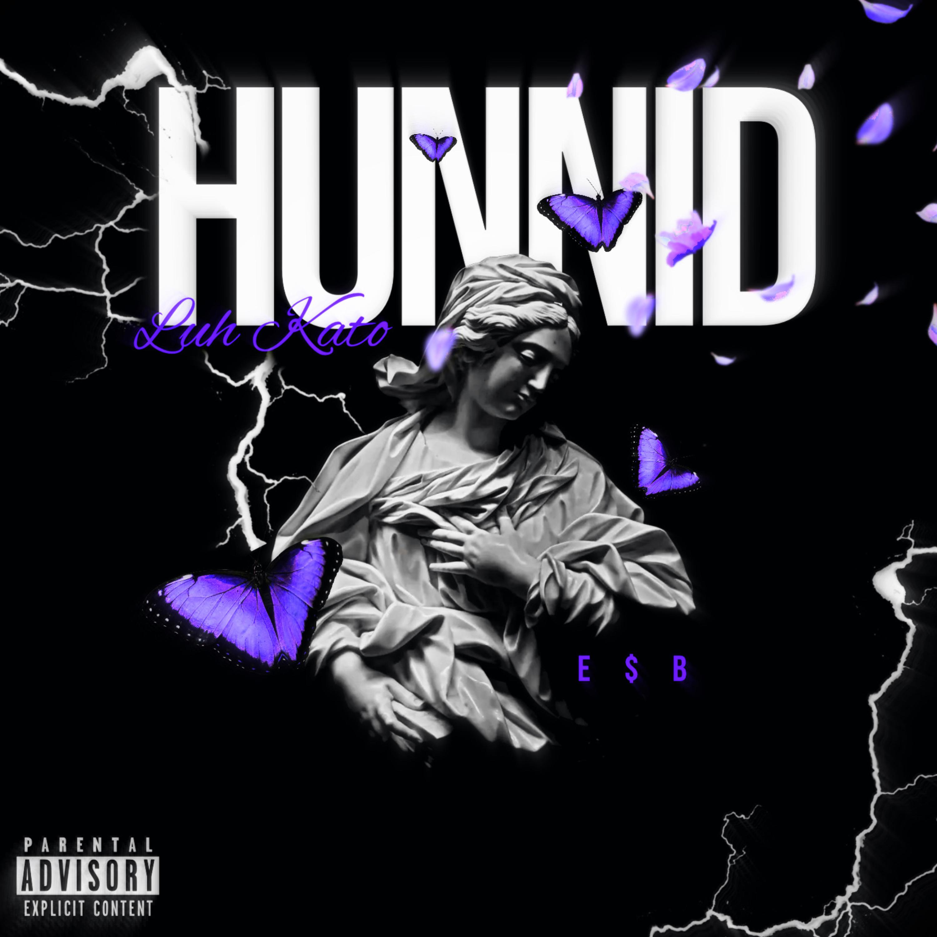 #Hunnid artwork