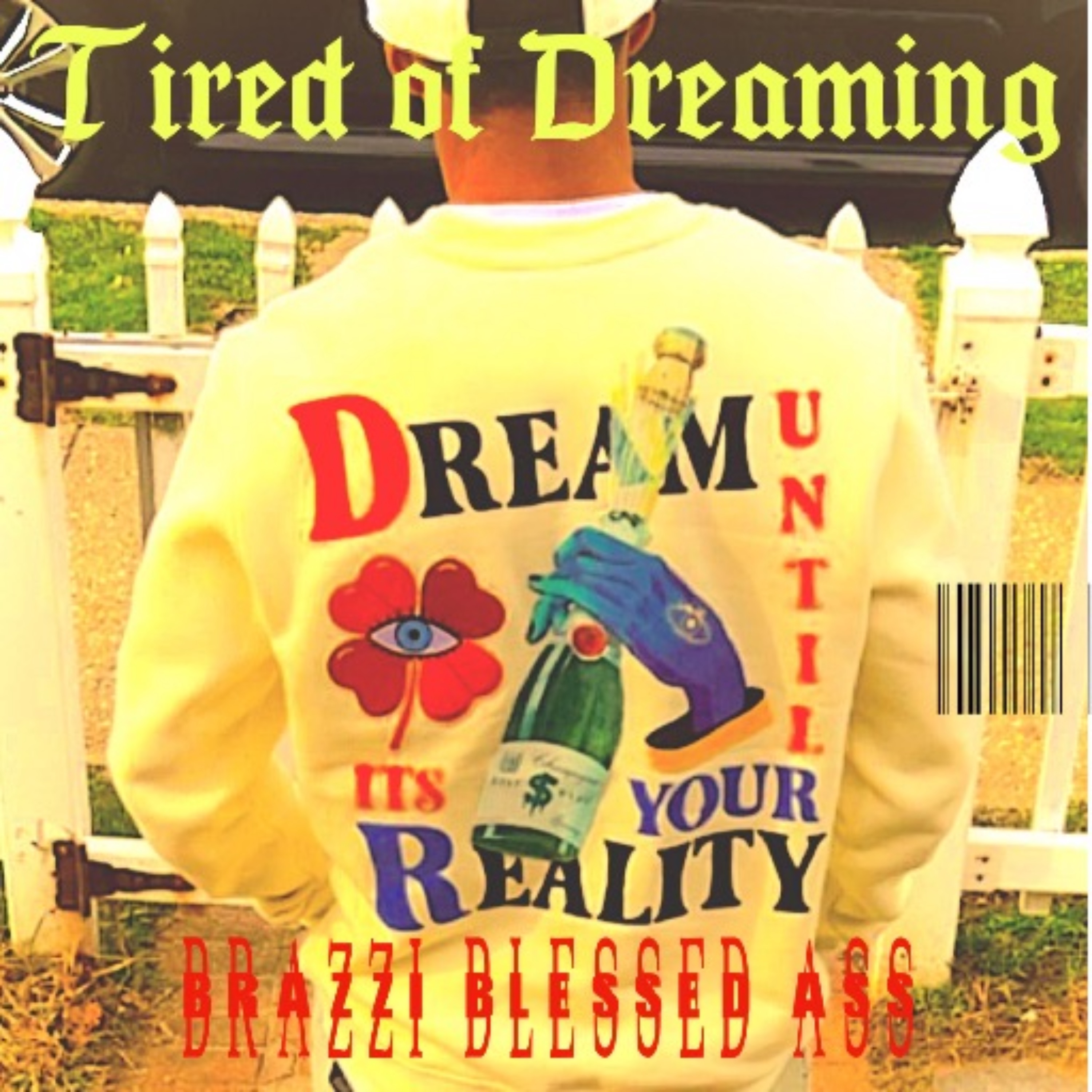 Tired Of Dreaming artwork