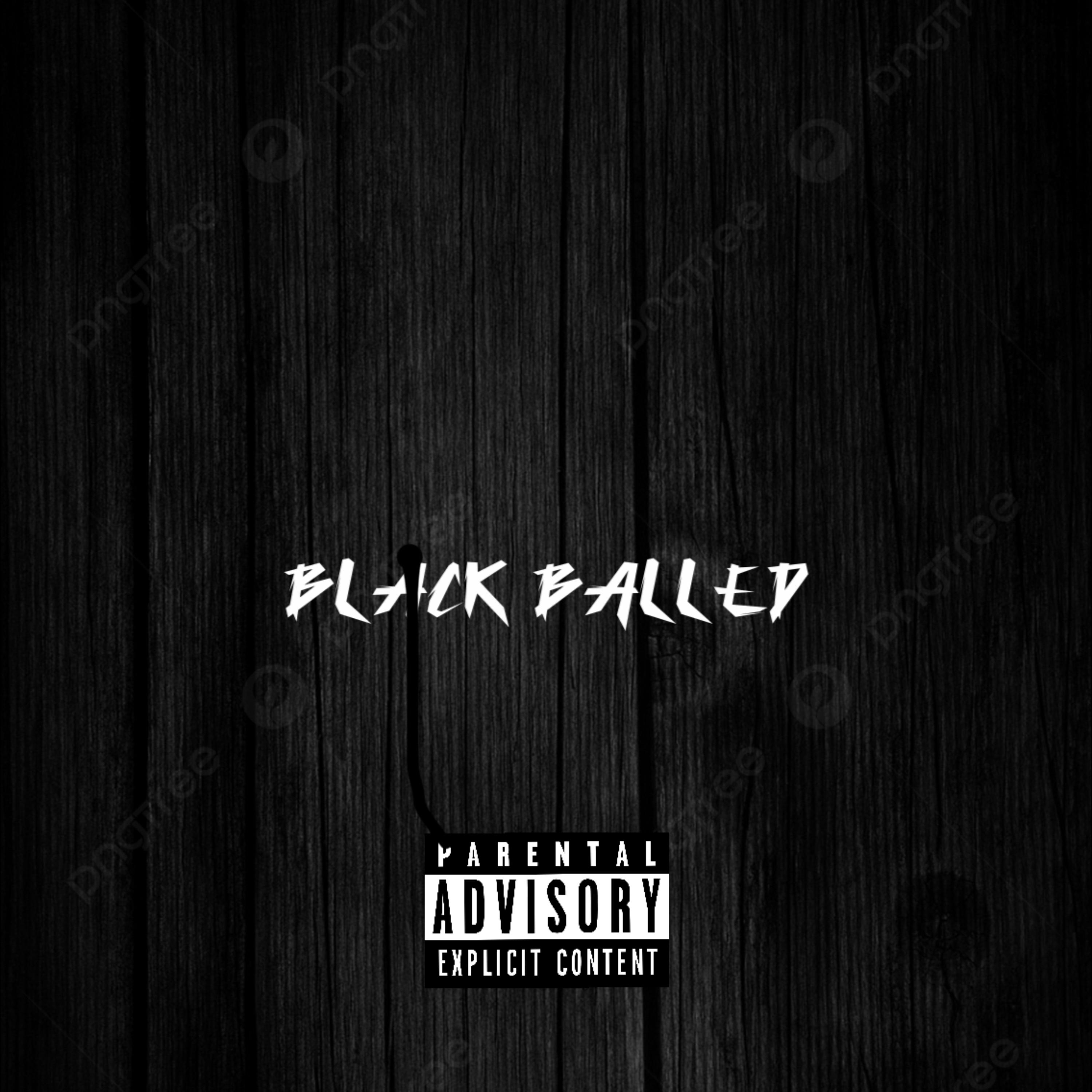 BLACK BALLED artwork