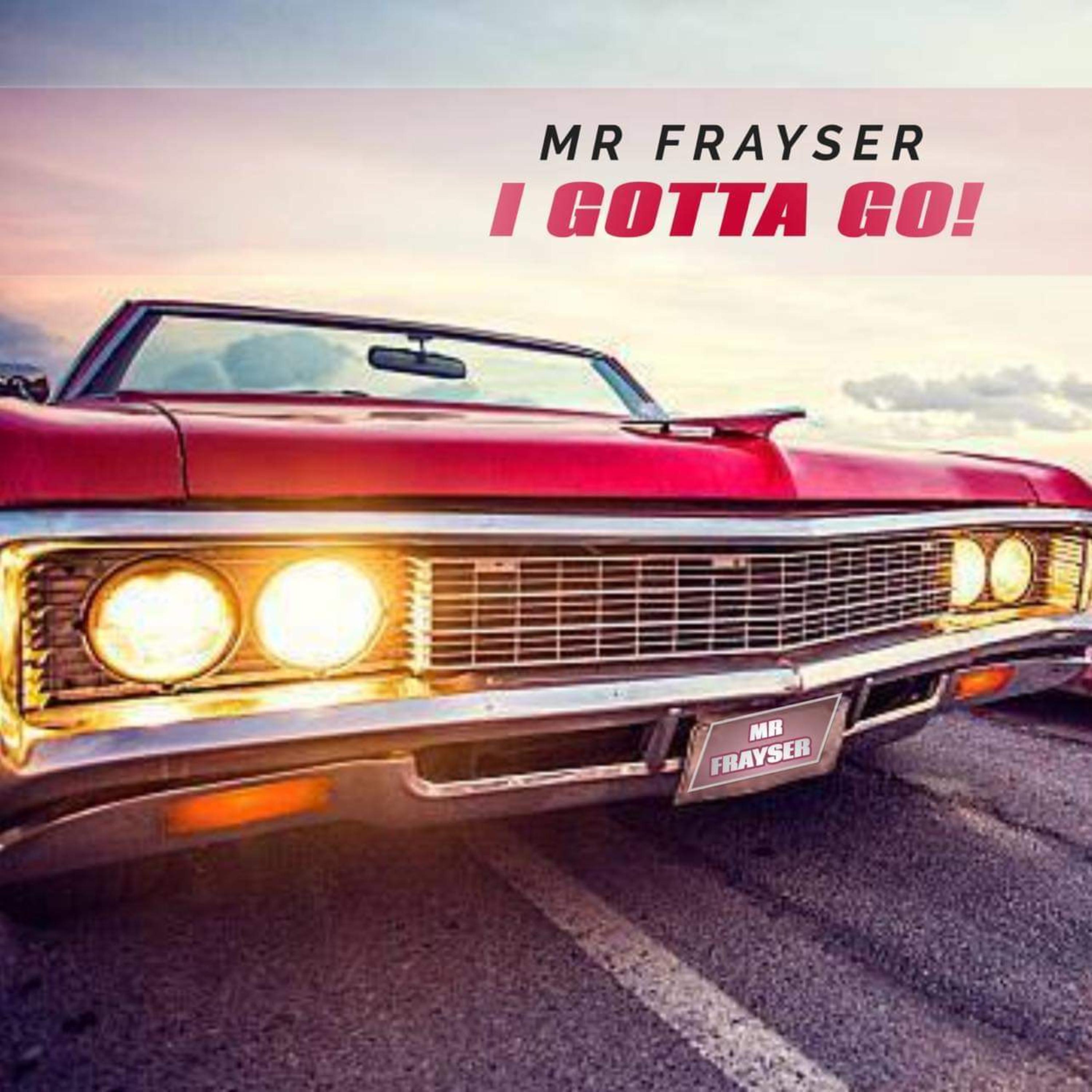 I Gotta Go artwork