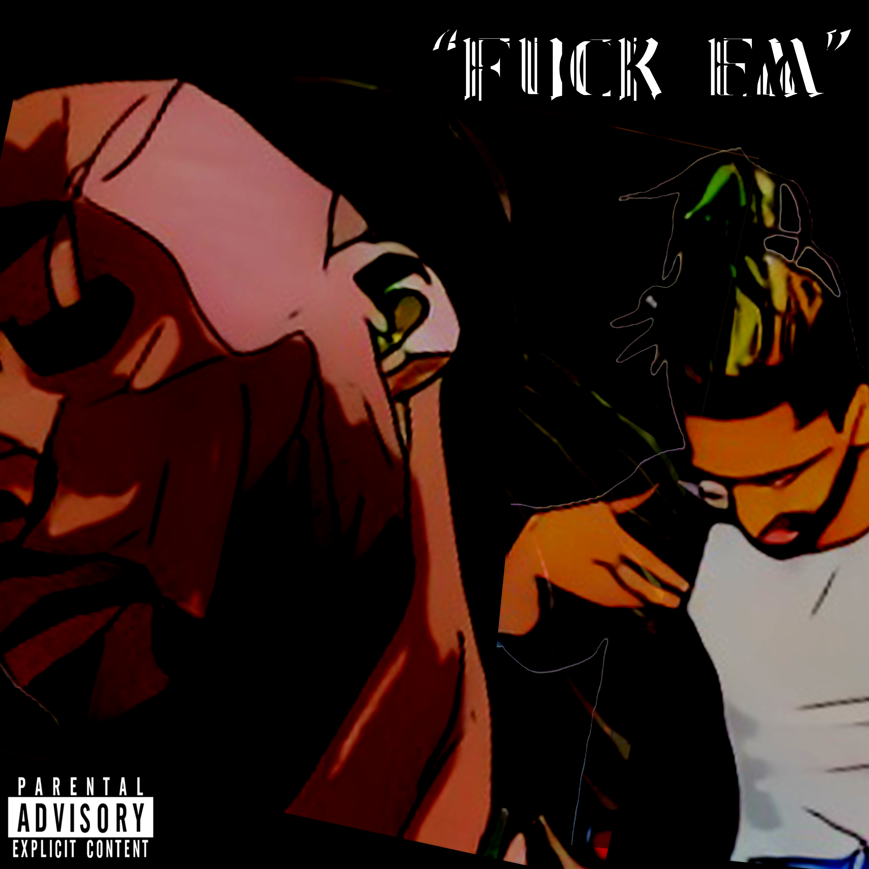 FUCK EM' artwork