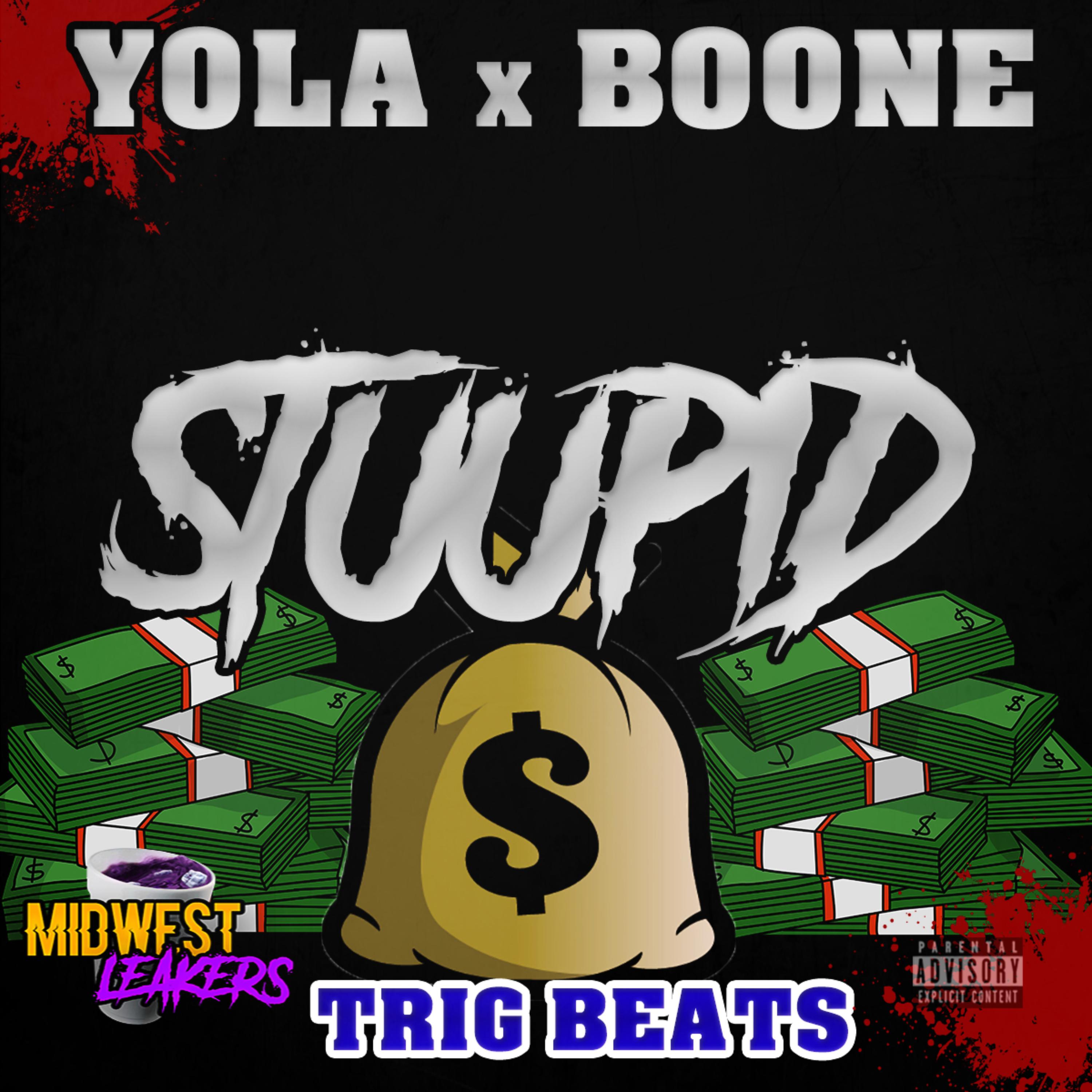 STUUPID by Yola Montana cover art