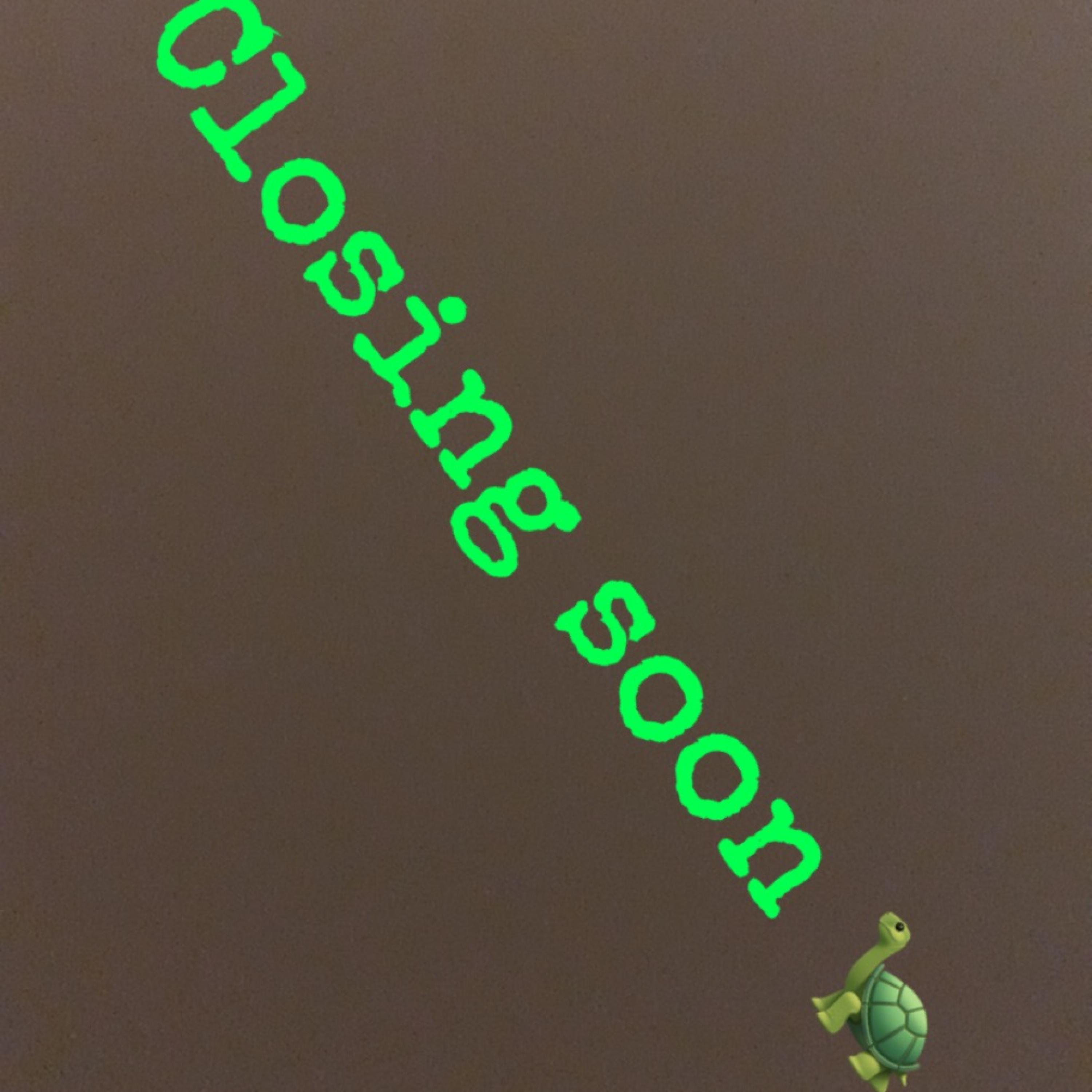Closing Soon artwork