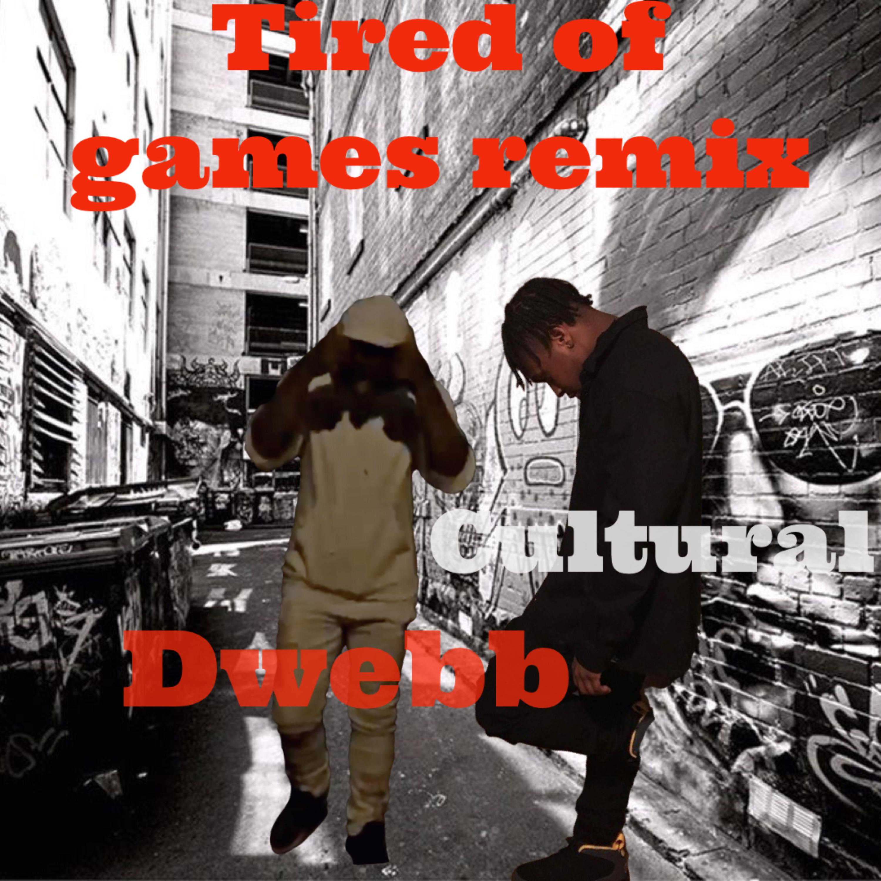 Tired Of Games artwork