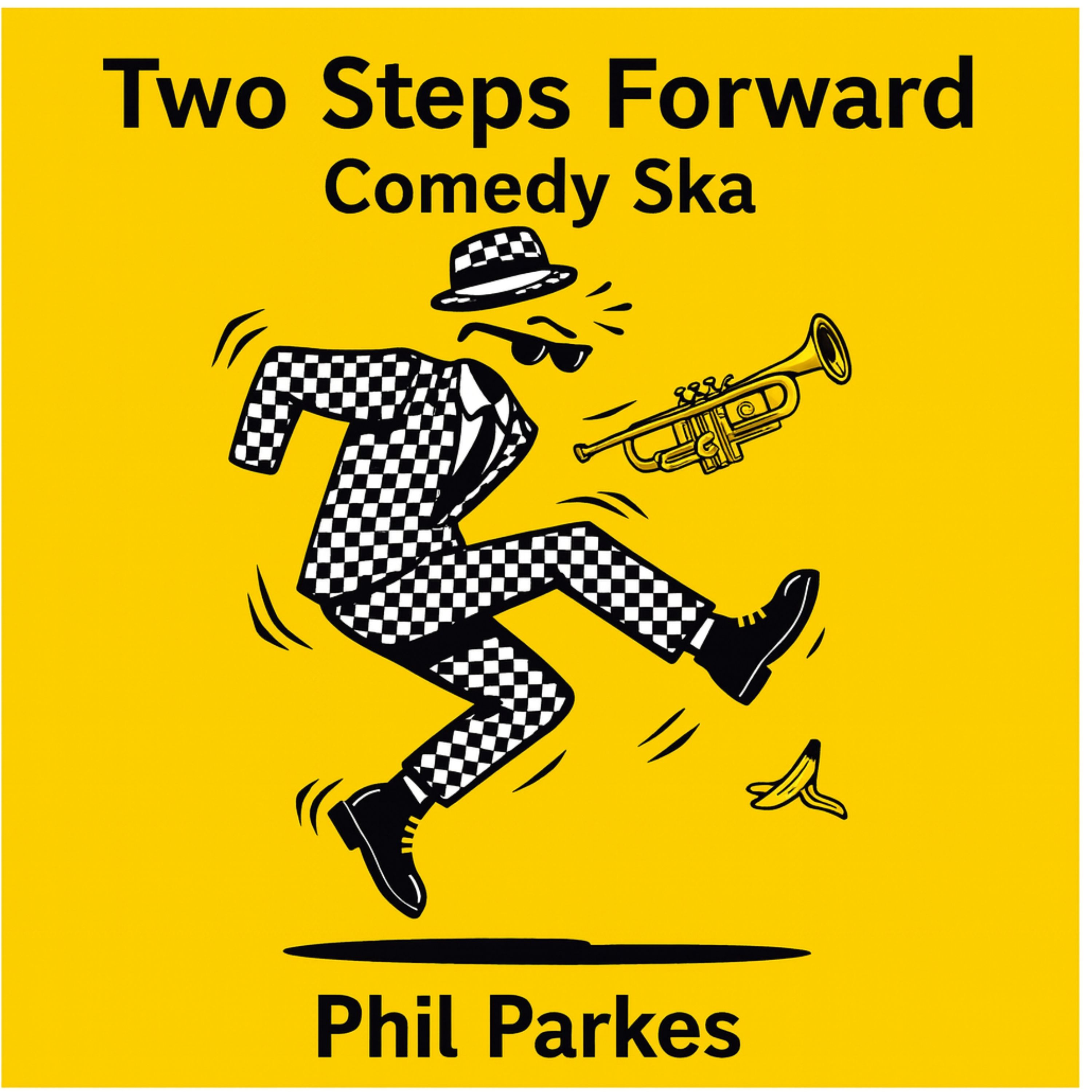 Two Steps Forward Comedy Ska artwork