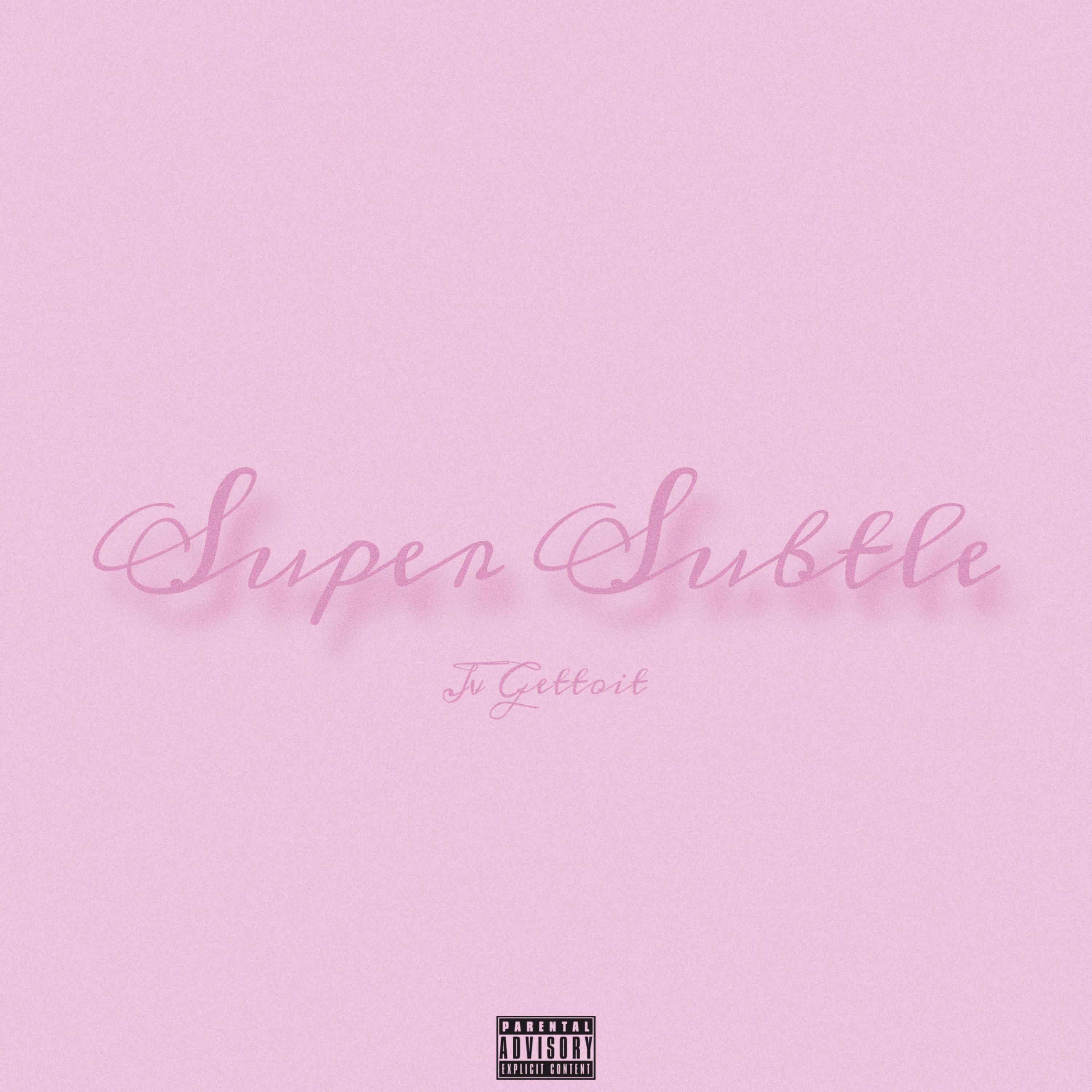 Super Subtle artwork