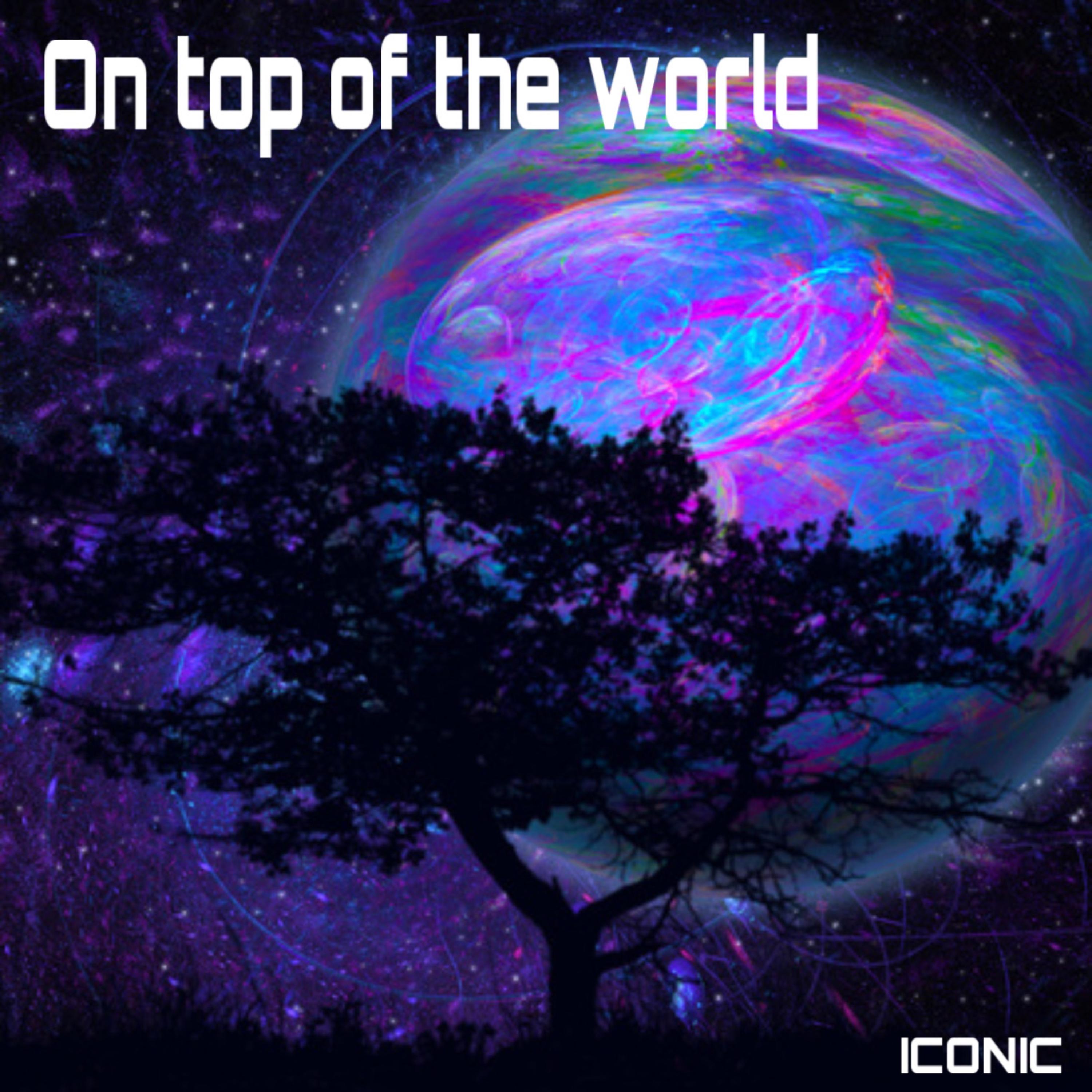 On Top Of The World by ICONIC06 cover art