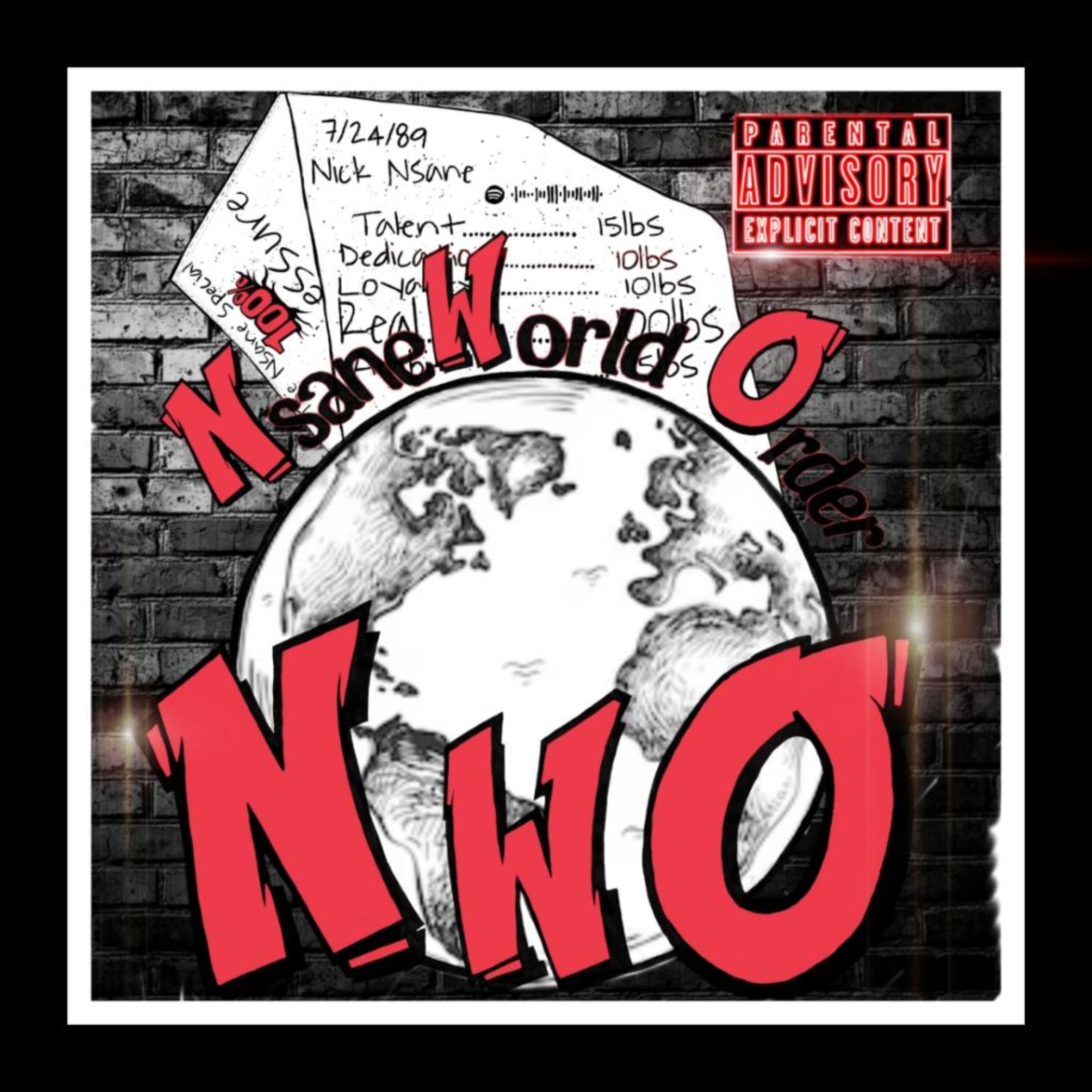 Nsane World Order artwork