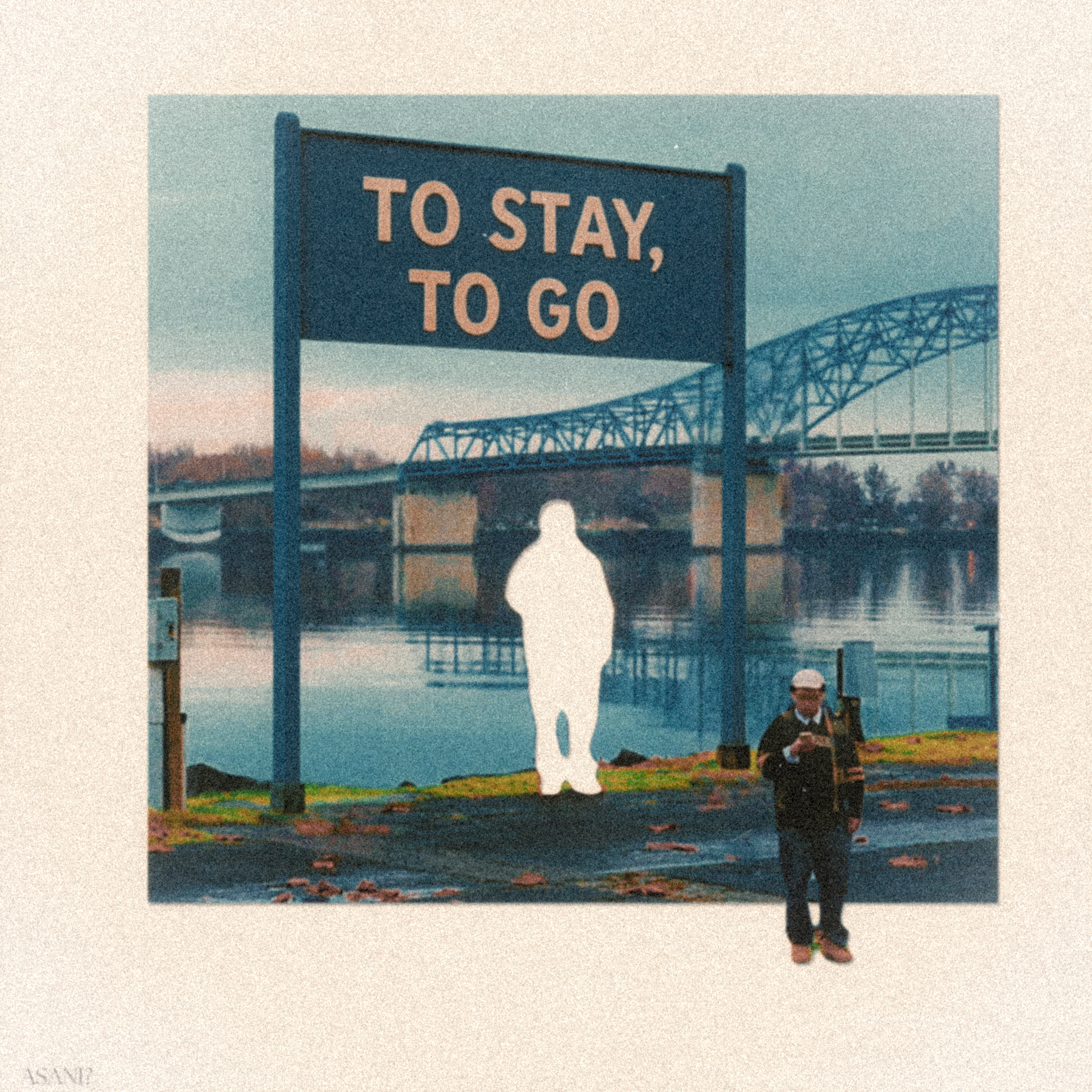 to stay, to go by ASANI?