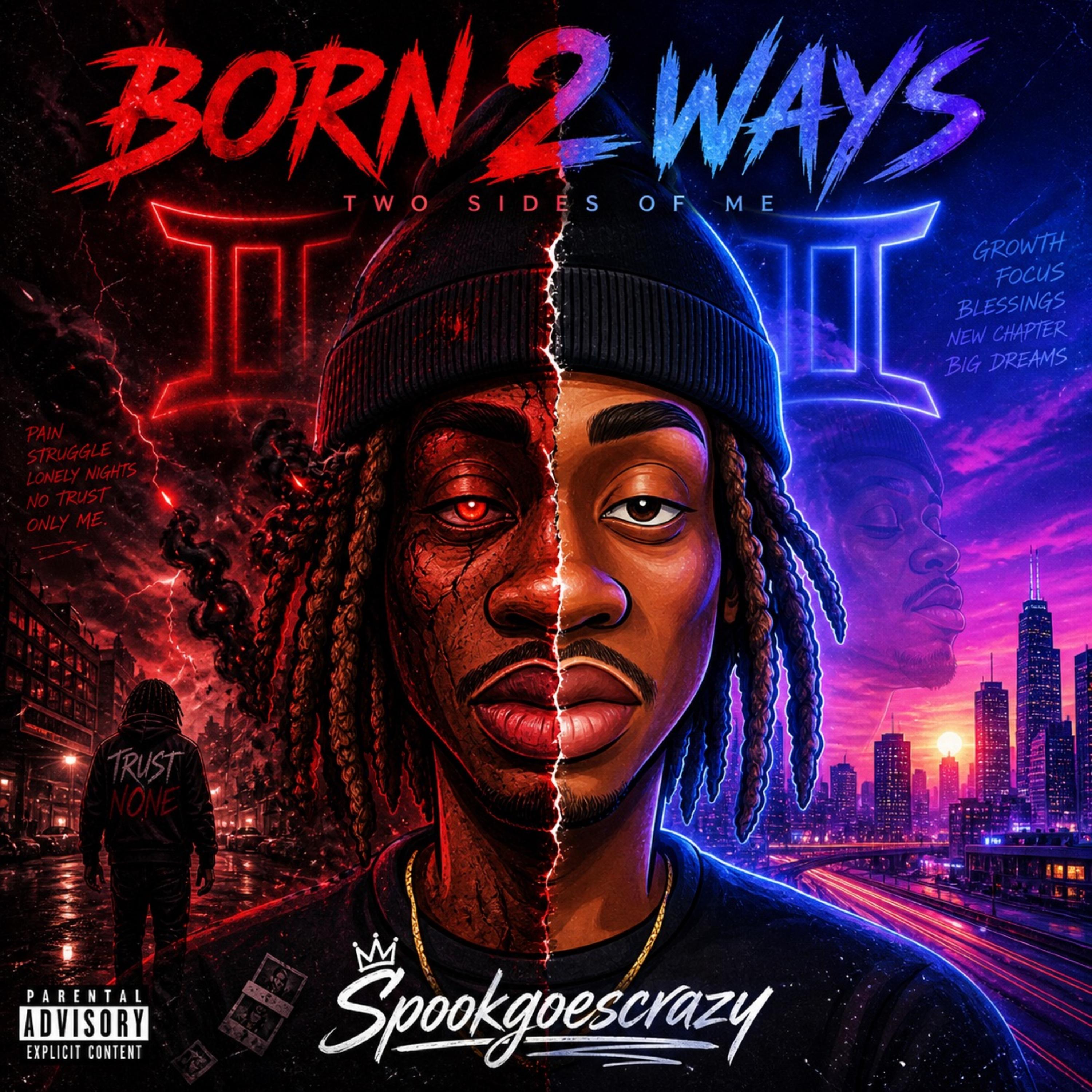 Born 2 Ways by SpookgoesCrazy cover art