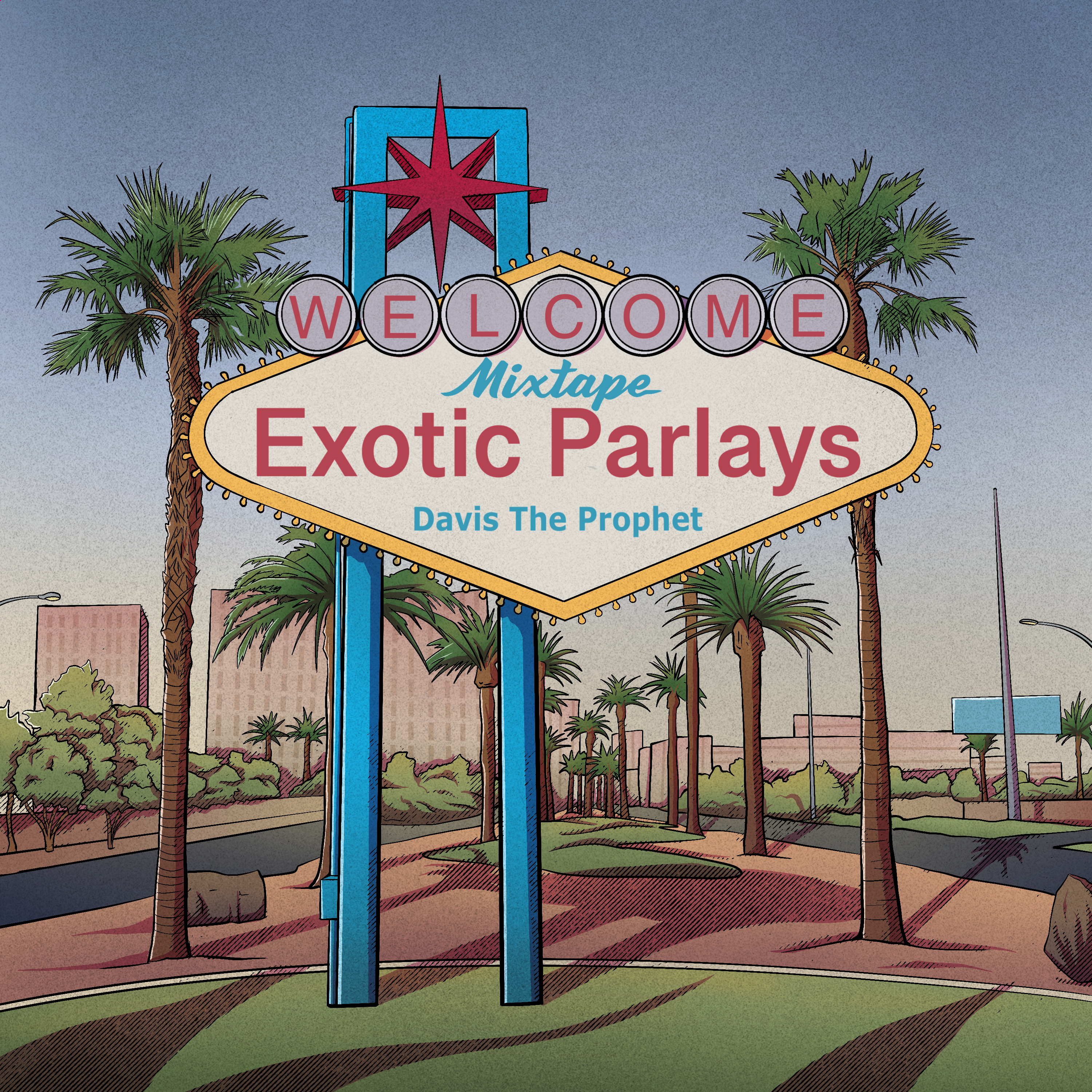 Exotic Parlays by Davis The Prophet  cover art