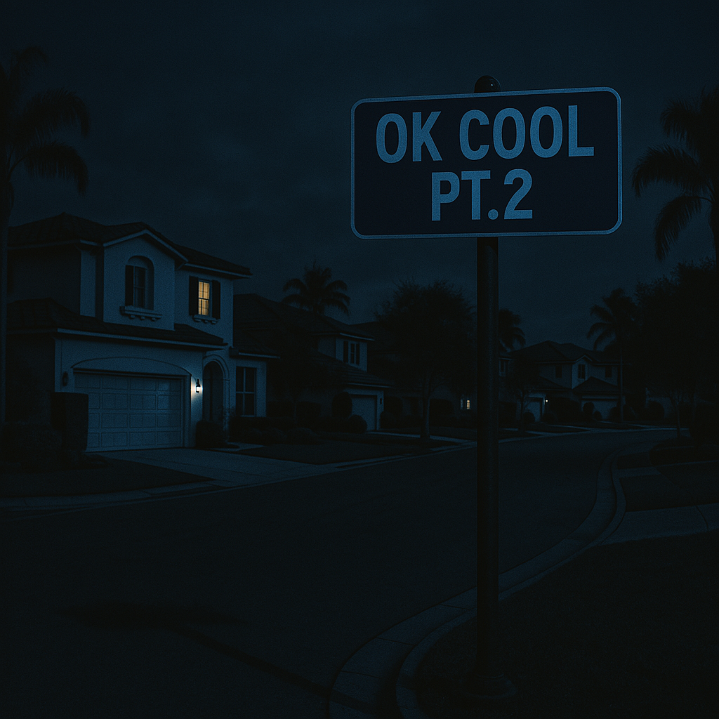 Ok Cool Pt.2 artwork