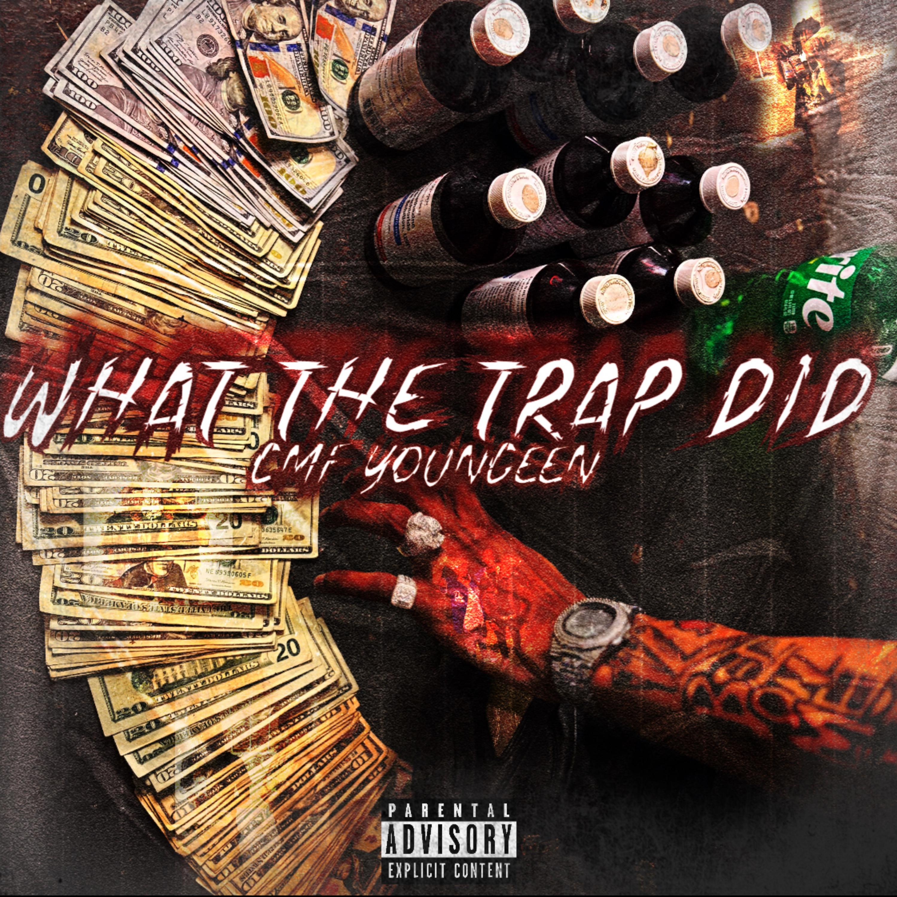 What The Trap Did artwork