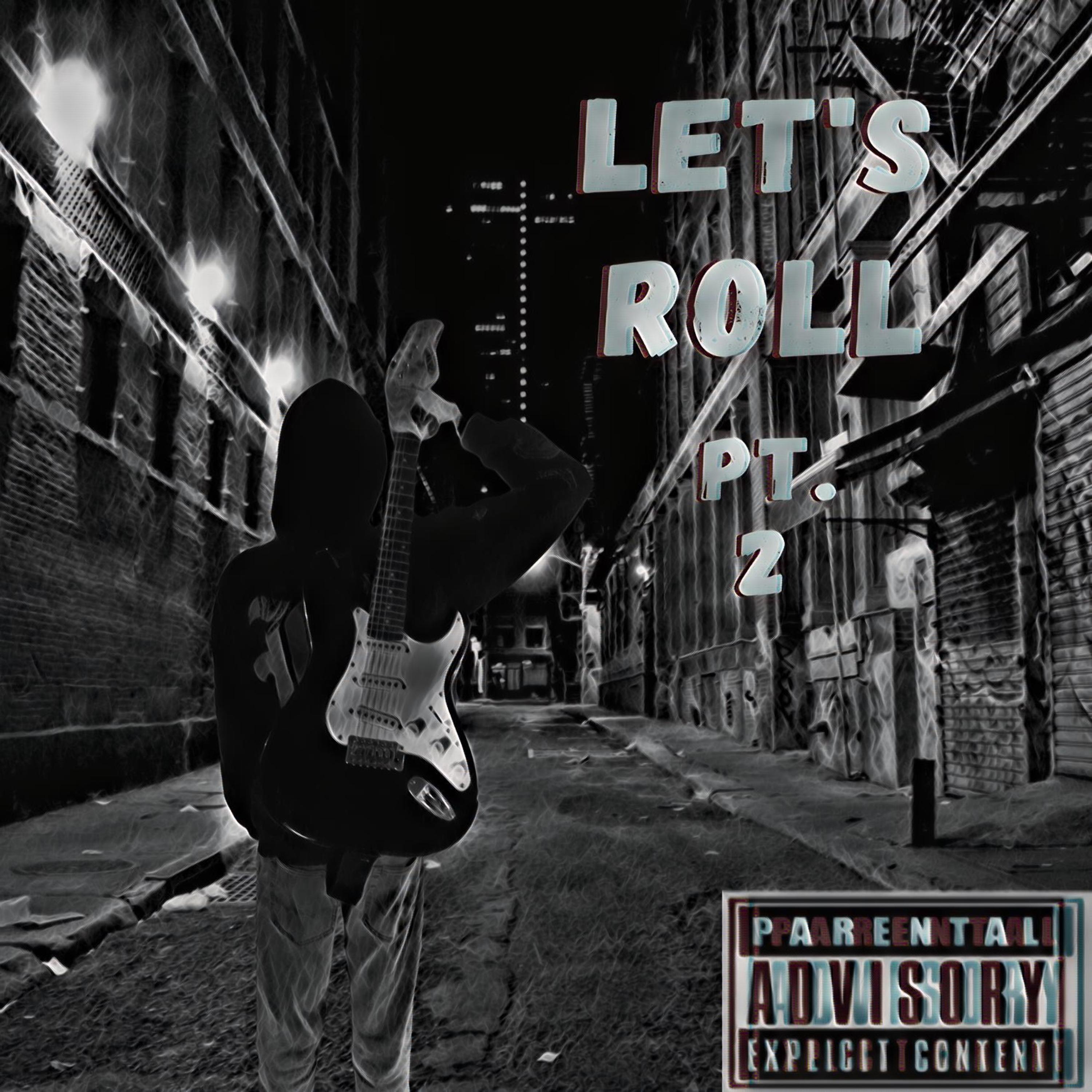 Let's Roll PT.2 artwork