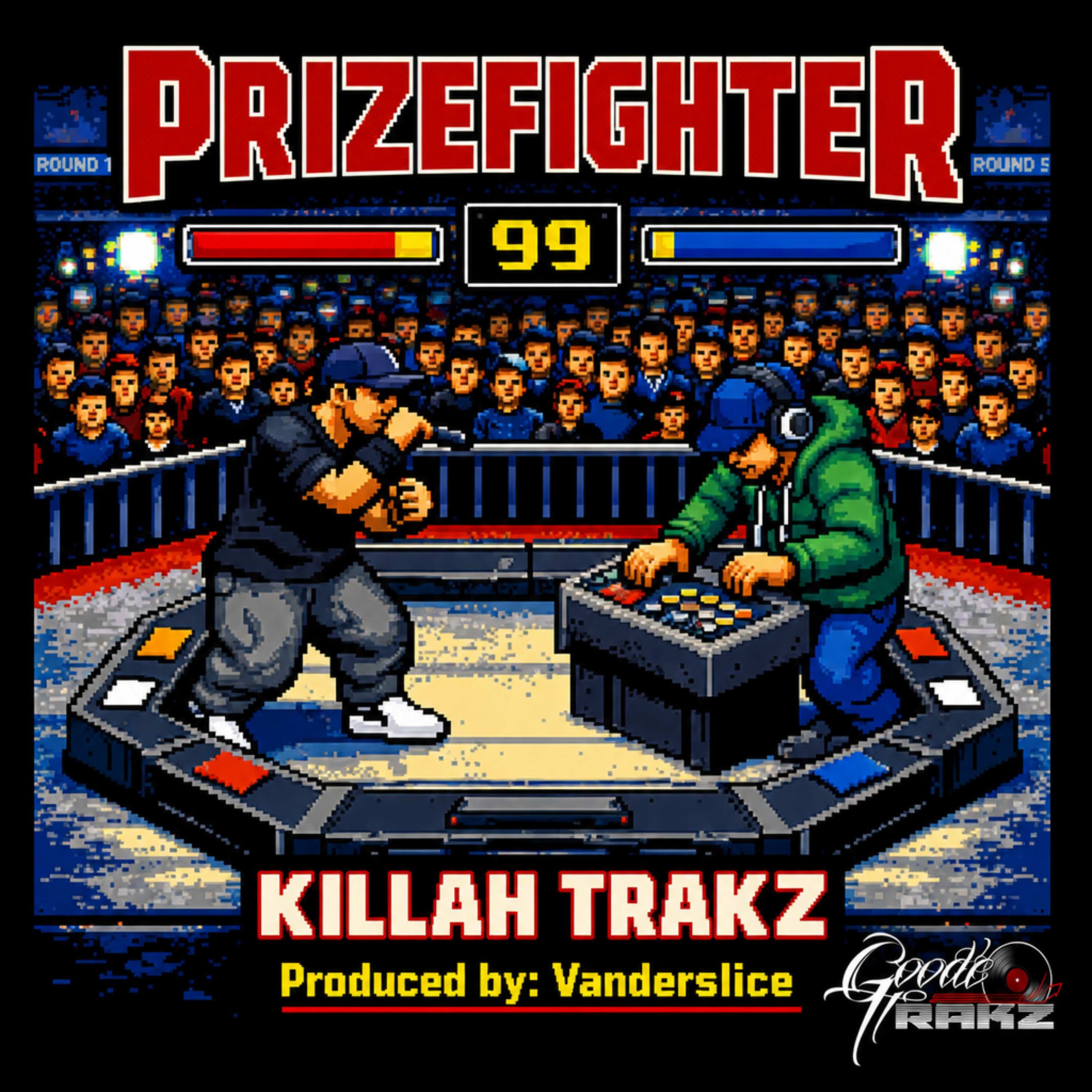 Prizefighter by Killah Trakz