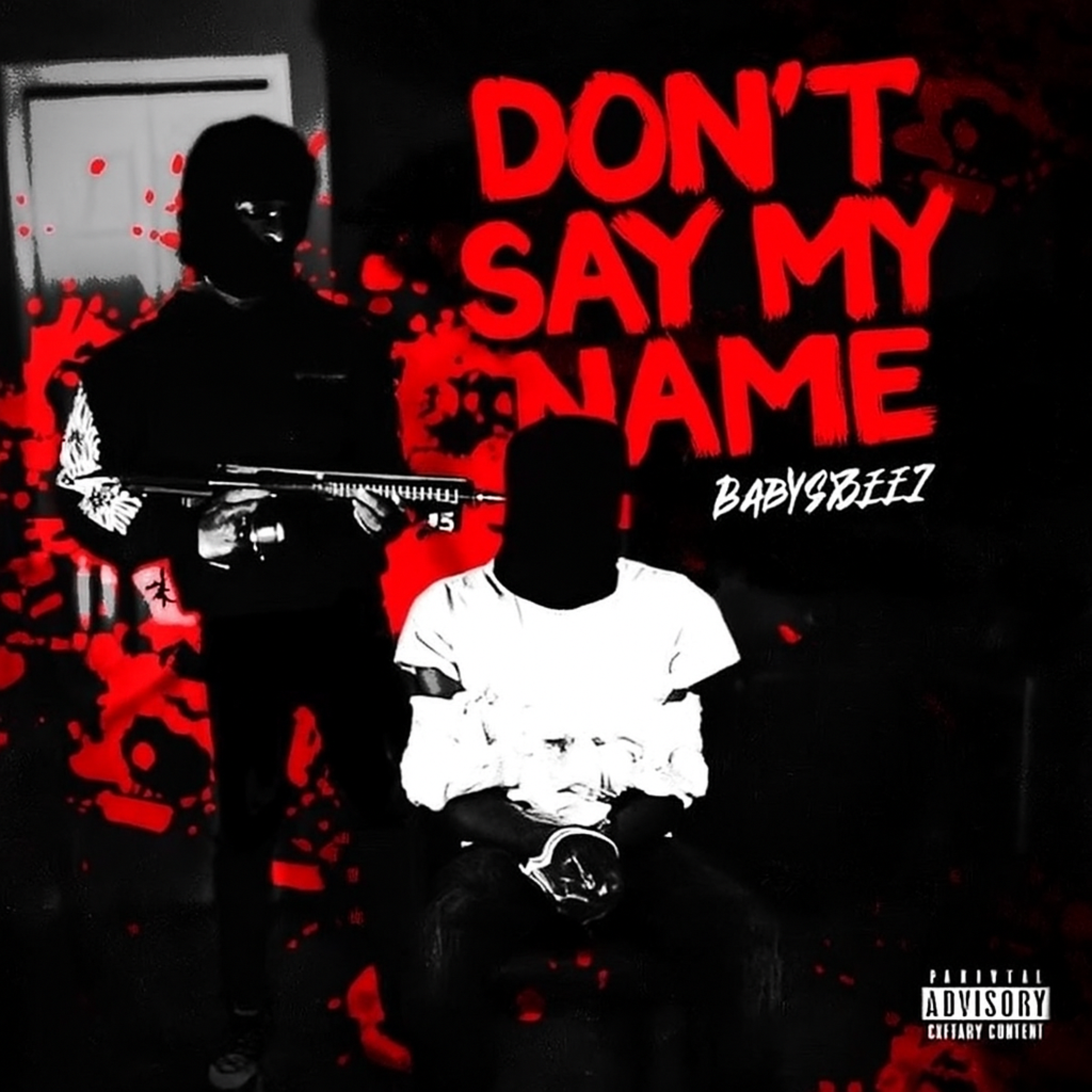 DONT SAY MY NAME by BABYSLEEZ cover art