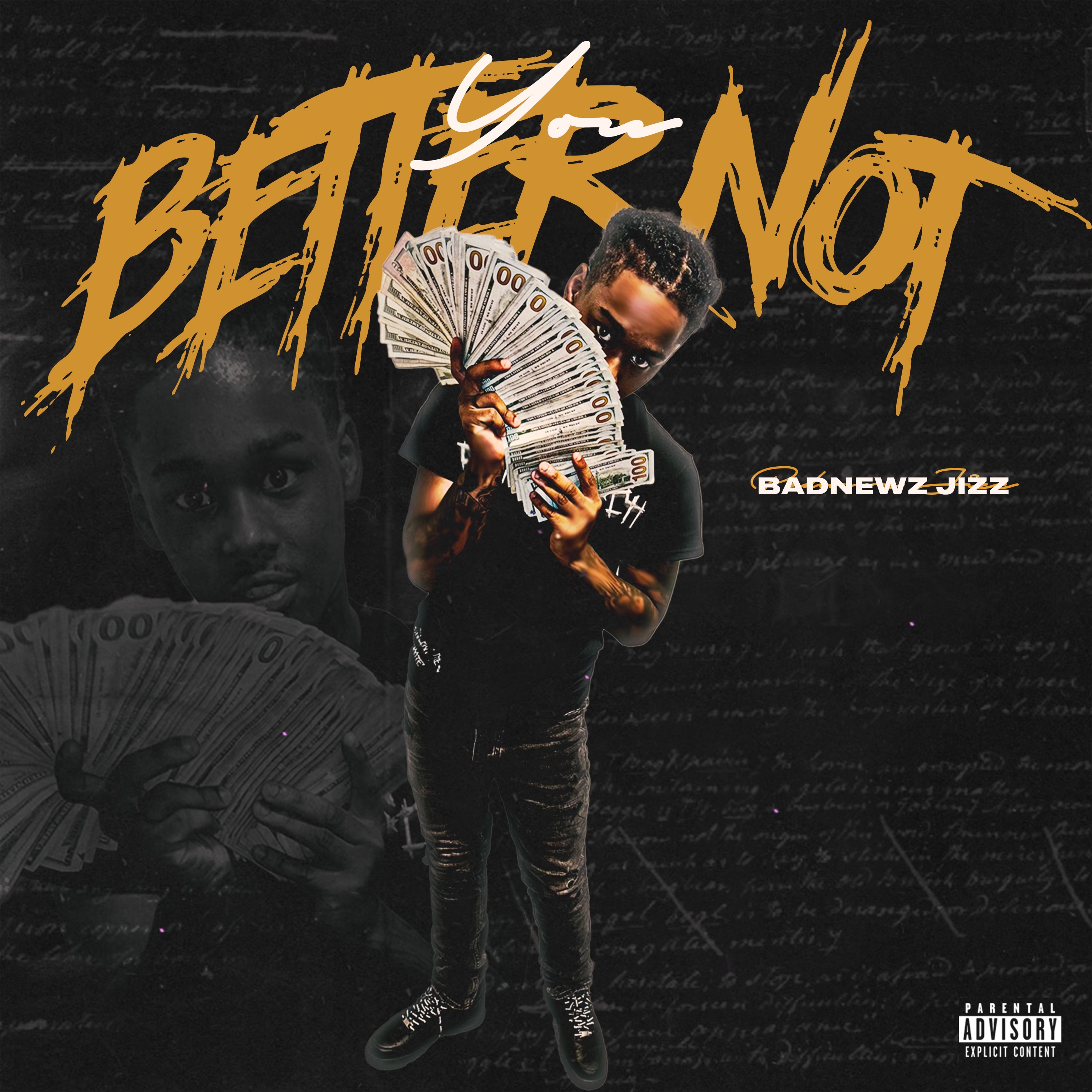 You Better Not artwork