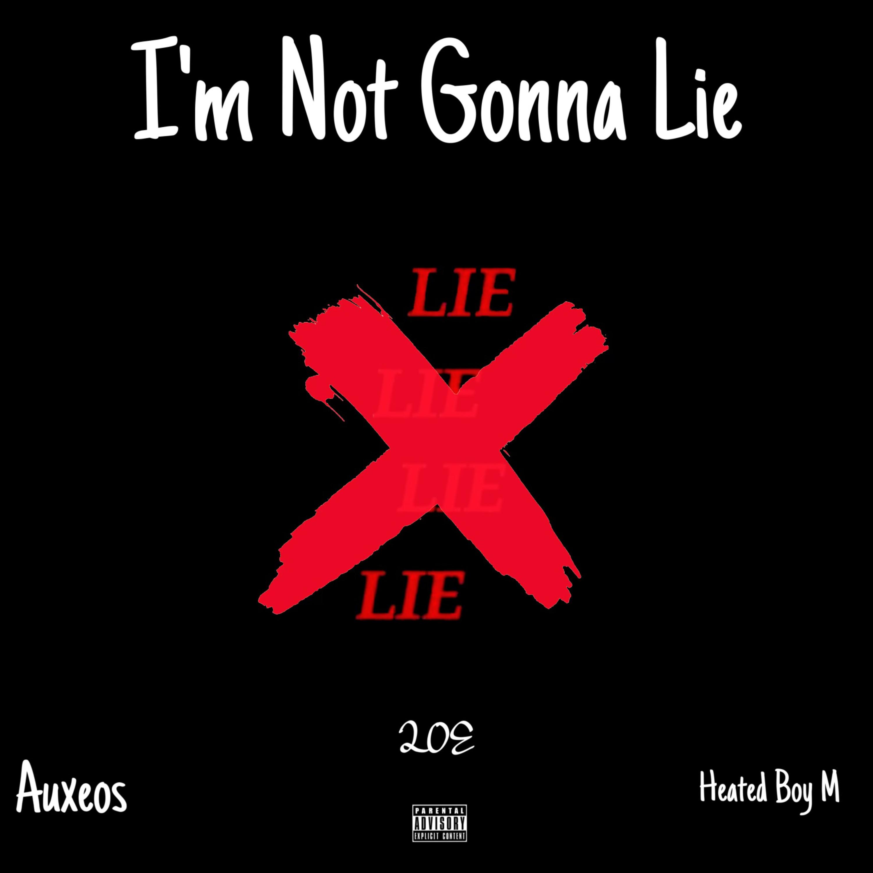 Im Not Gonna Lie by Auxeos cover art