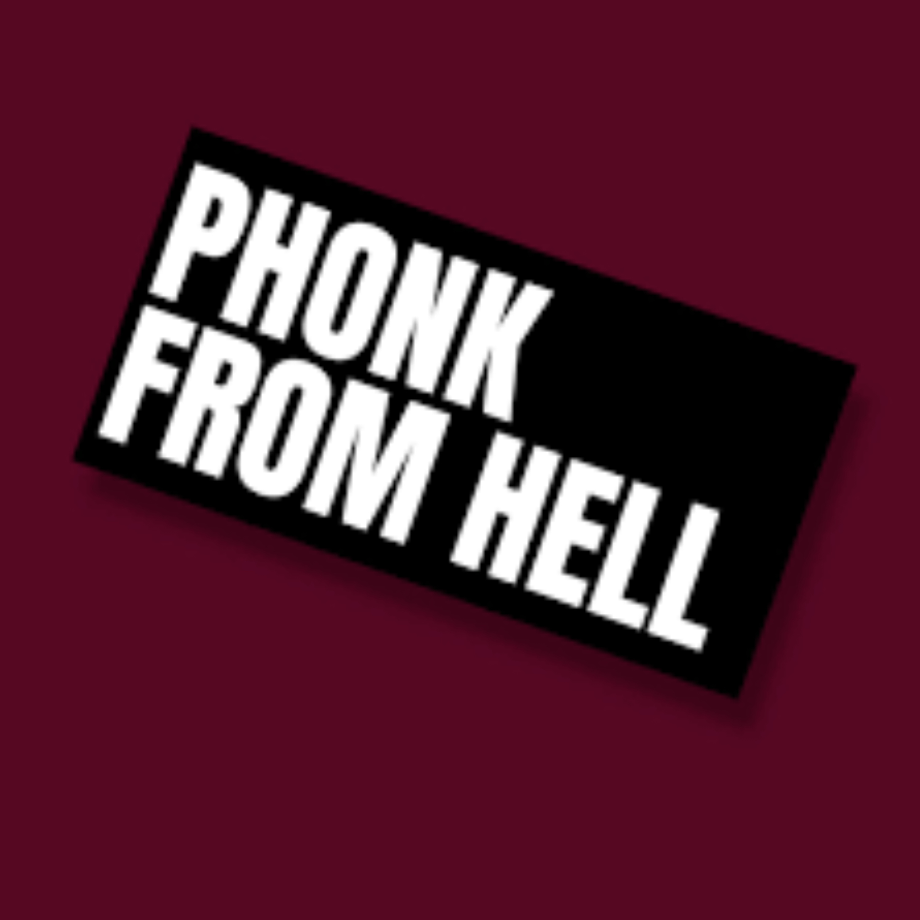 PHONK FROM HELL artwork