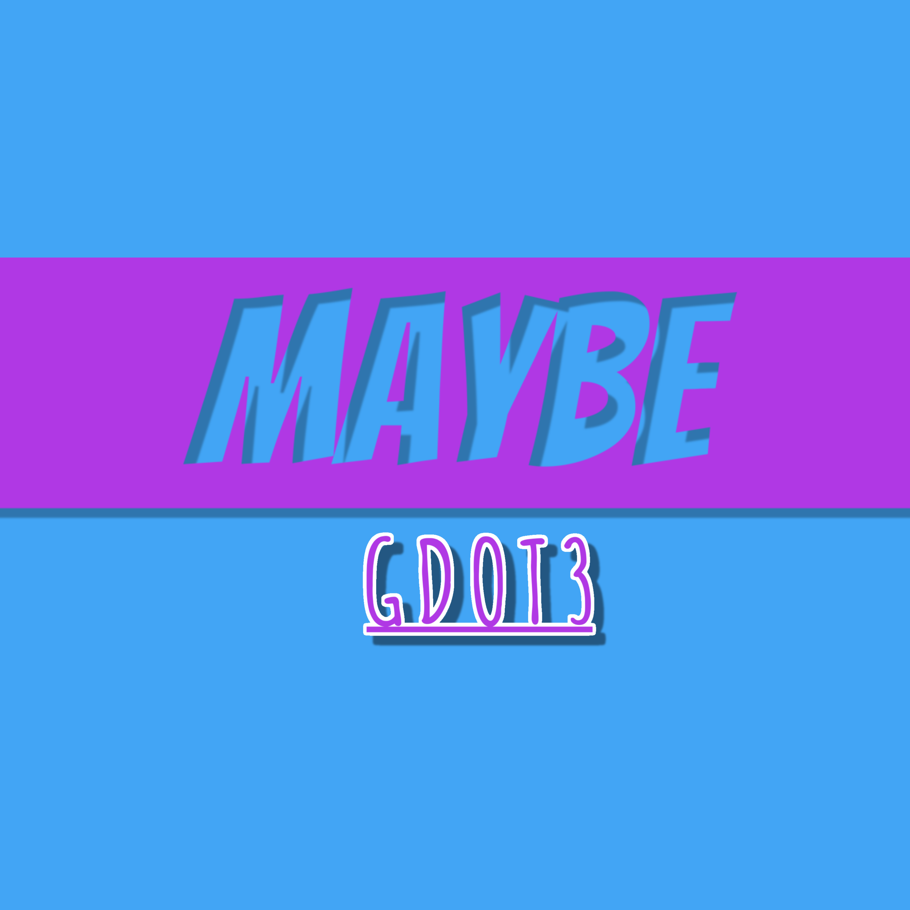 MAYBE artwork