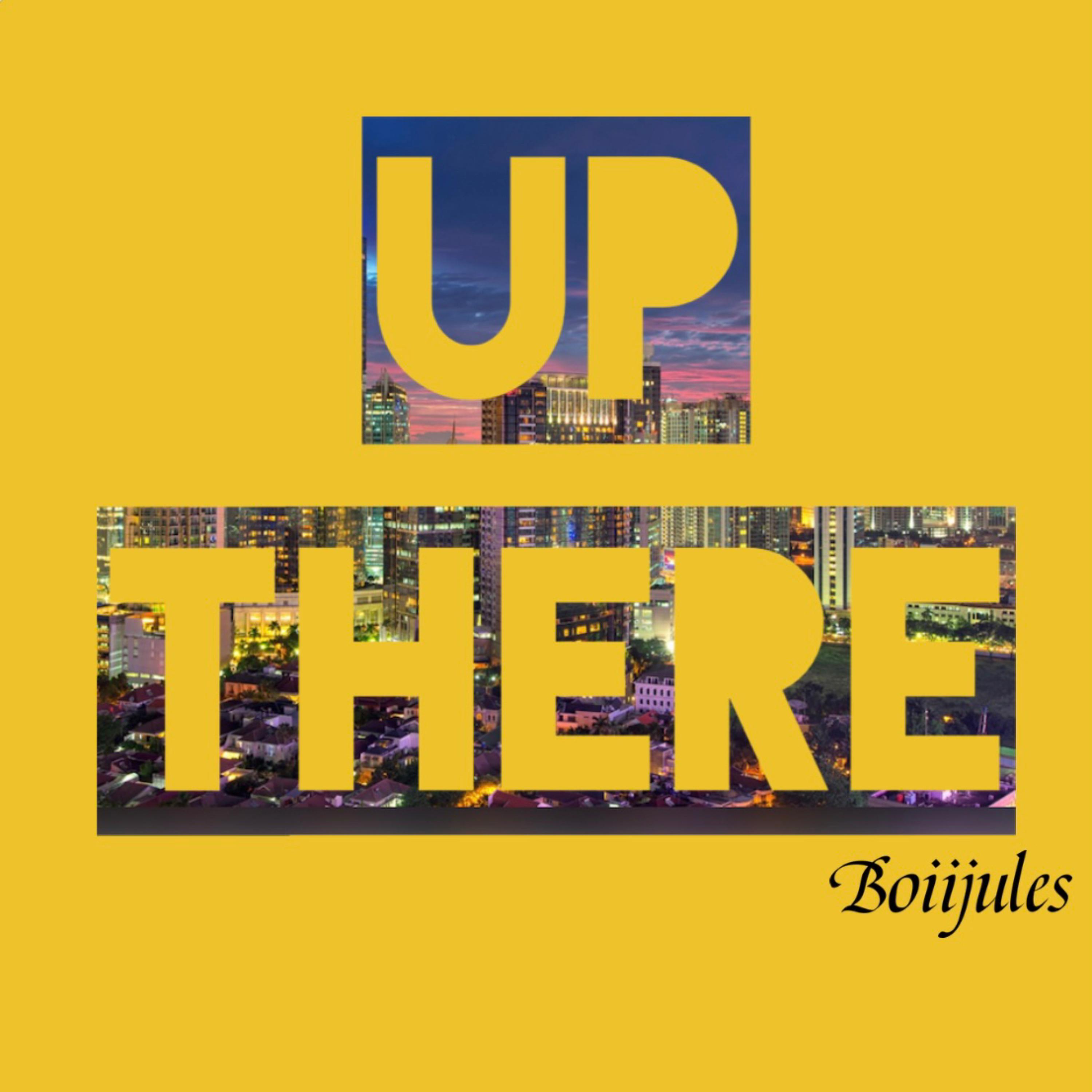 Up There by Boiijules  cover art