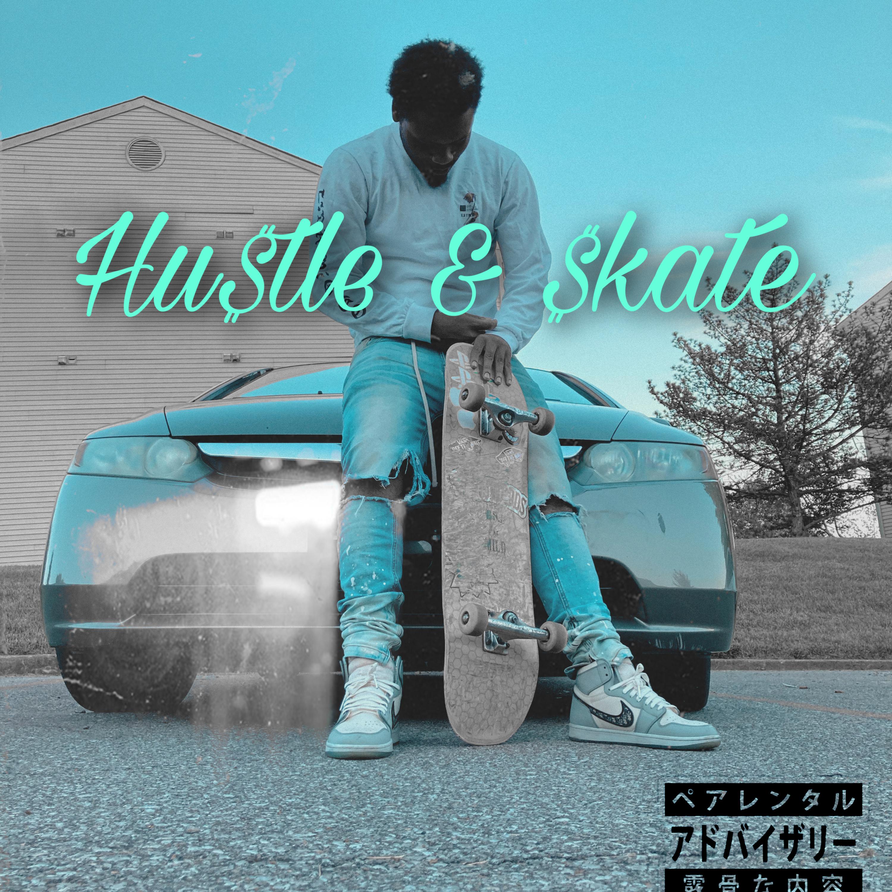 Hu$tle & $kate by $k8brd cover art