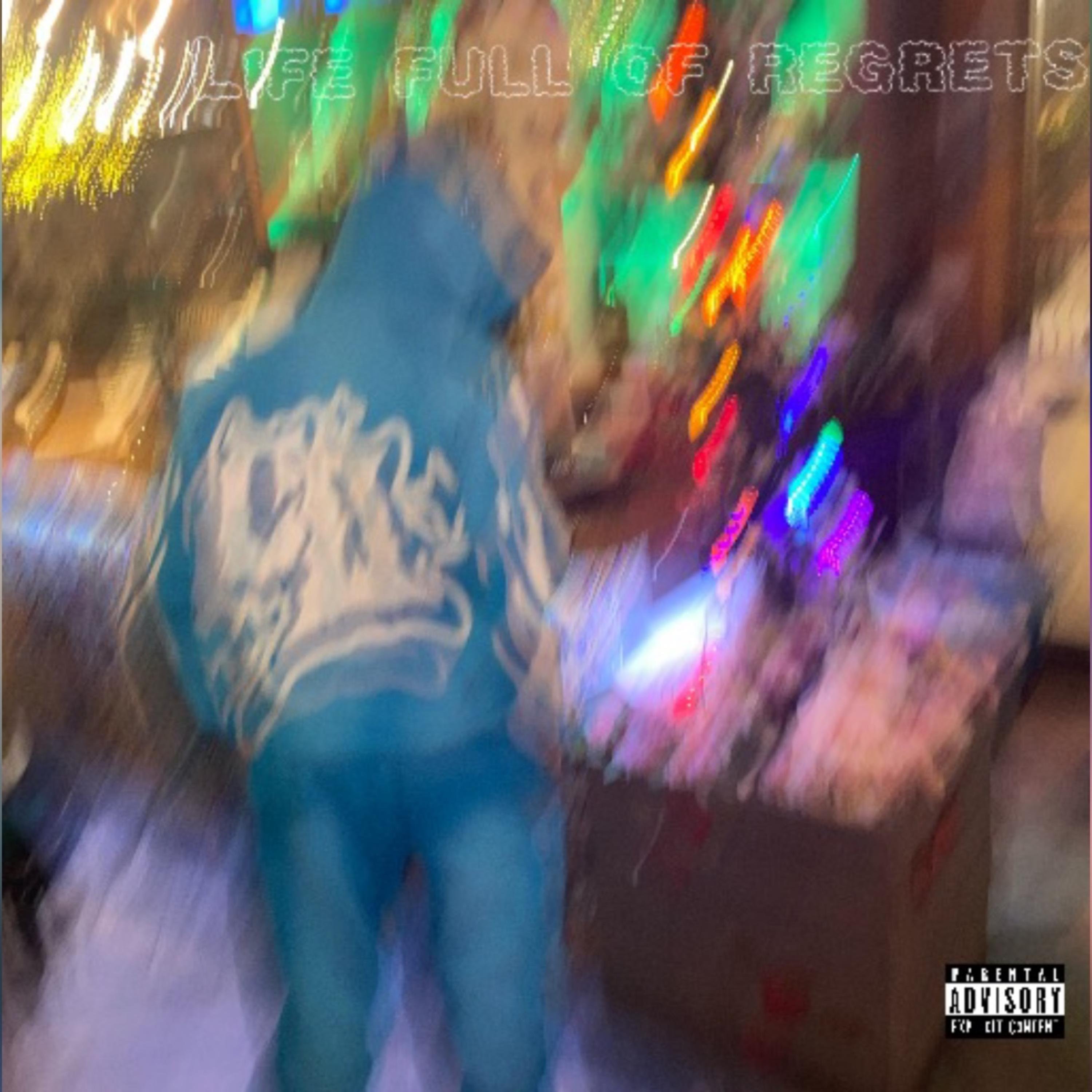Life Full Of Regrets artwork