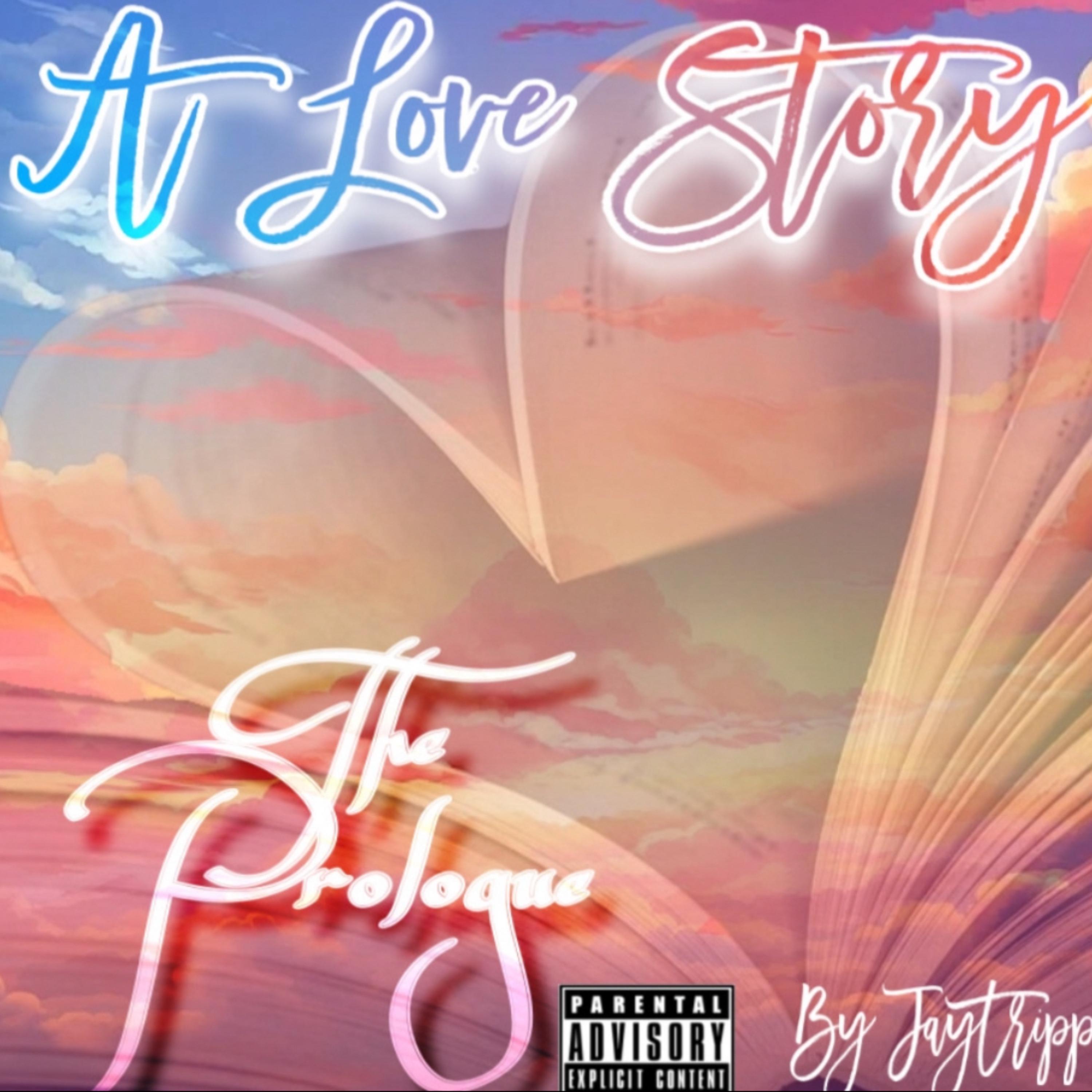A Love Story The Prologue artwork