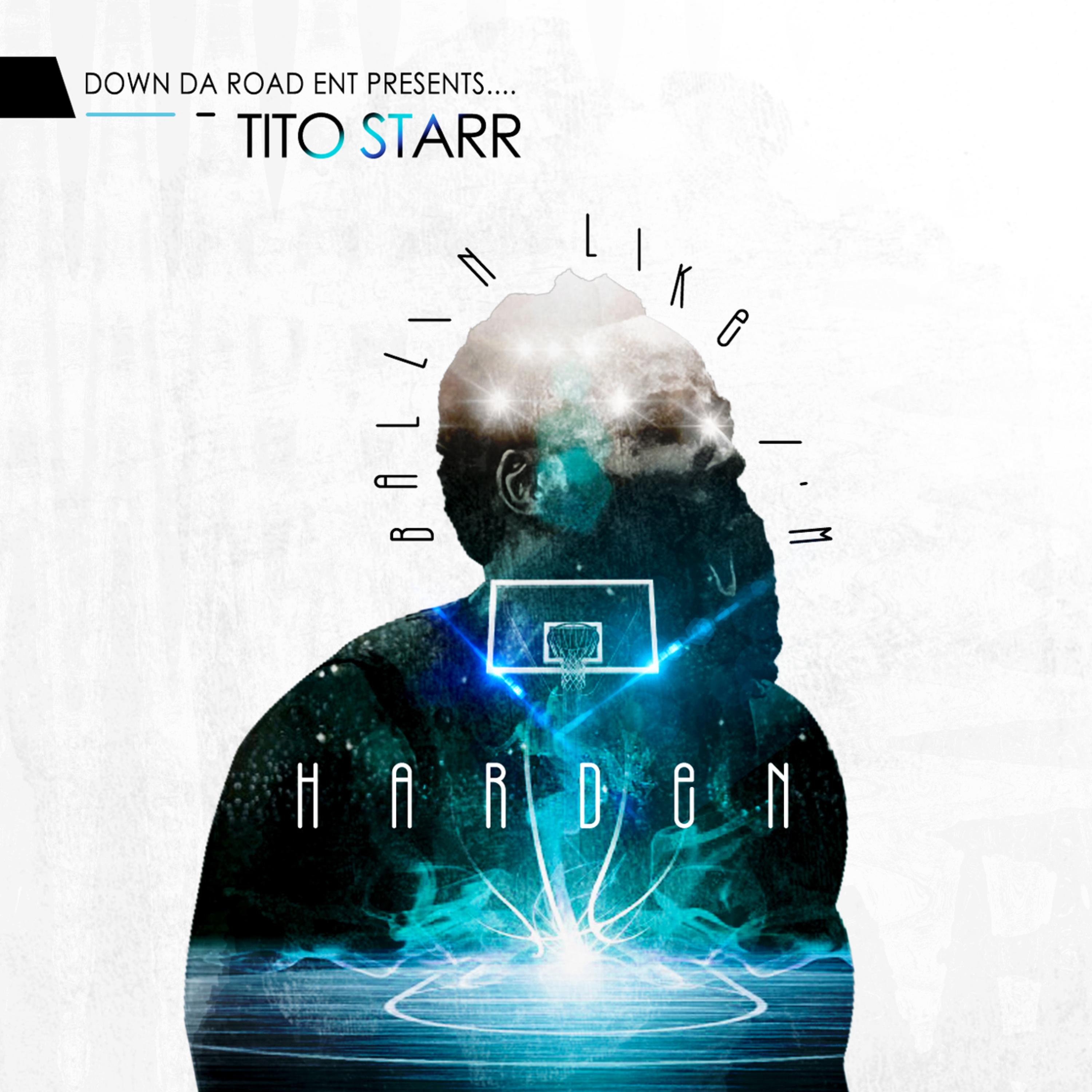 Ballin Like I'm Harden artwork